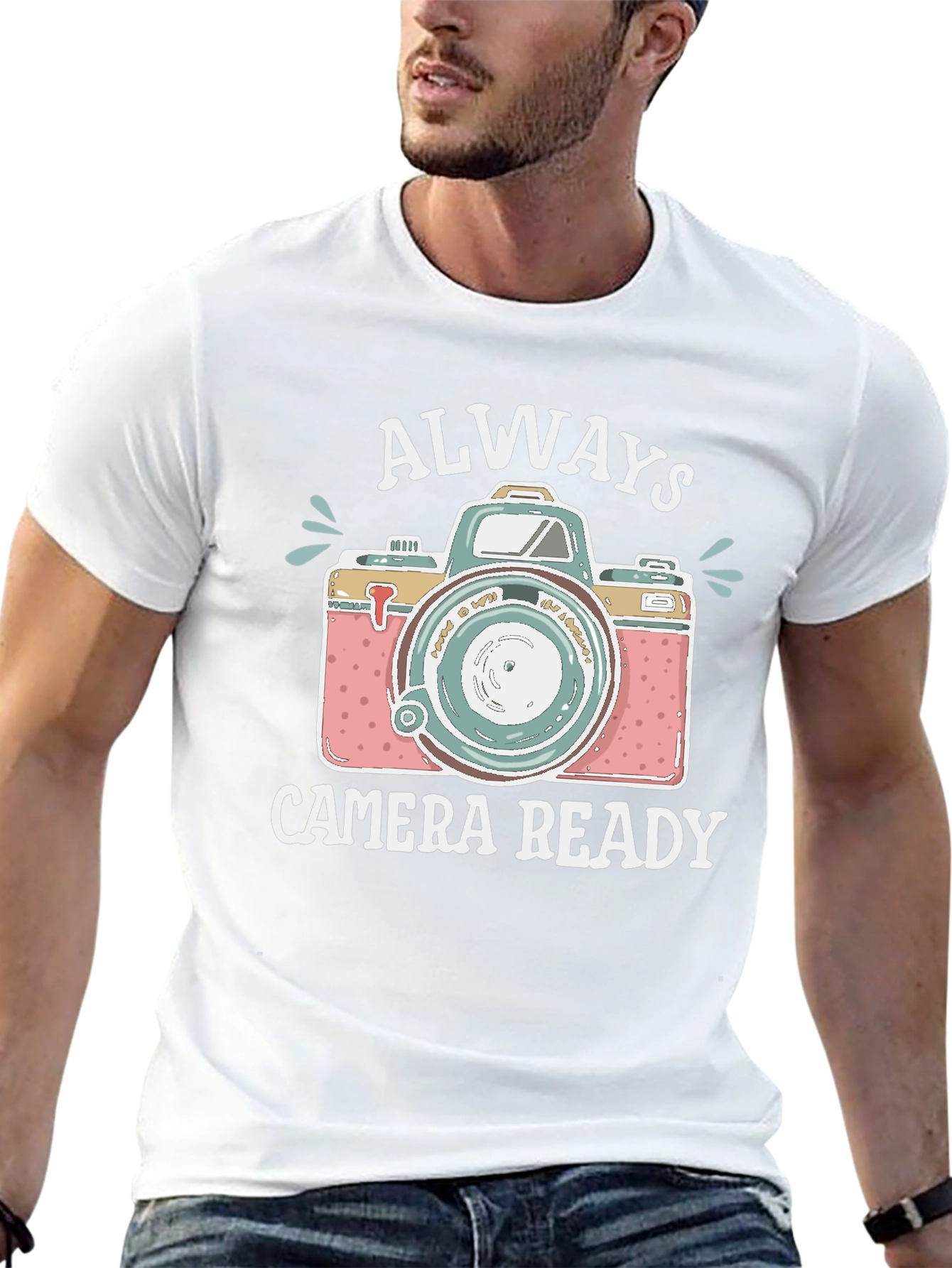 Always Camera Ready T-Shirt