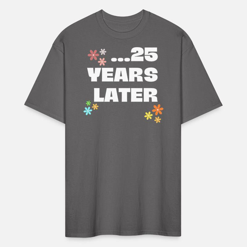 25 Years Later Birthday Decoration