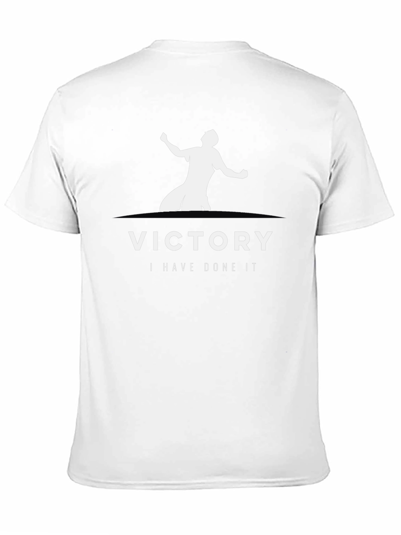 Victory T-Shirt - I Have Done It Design