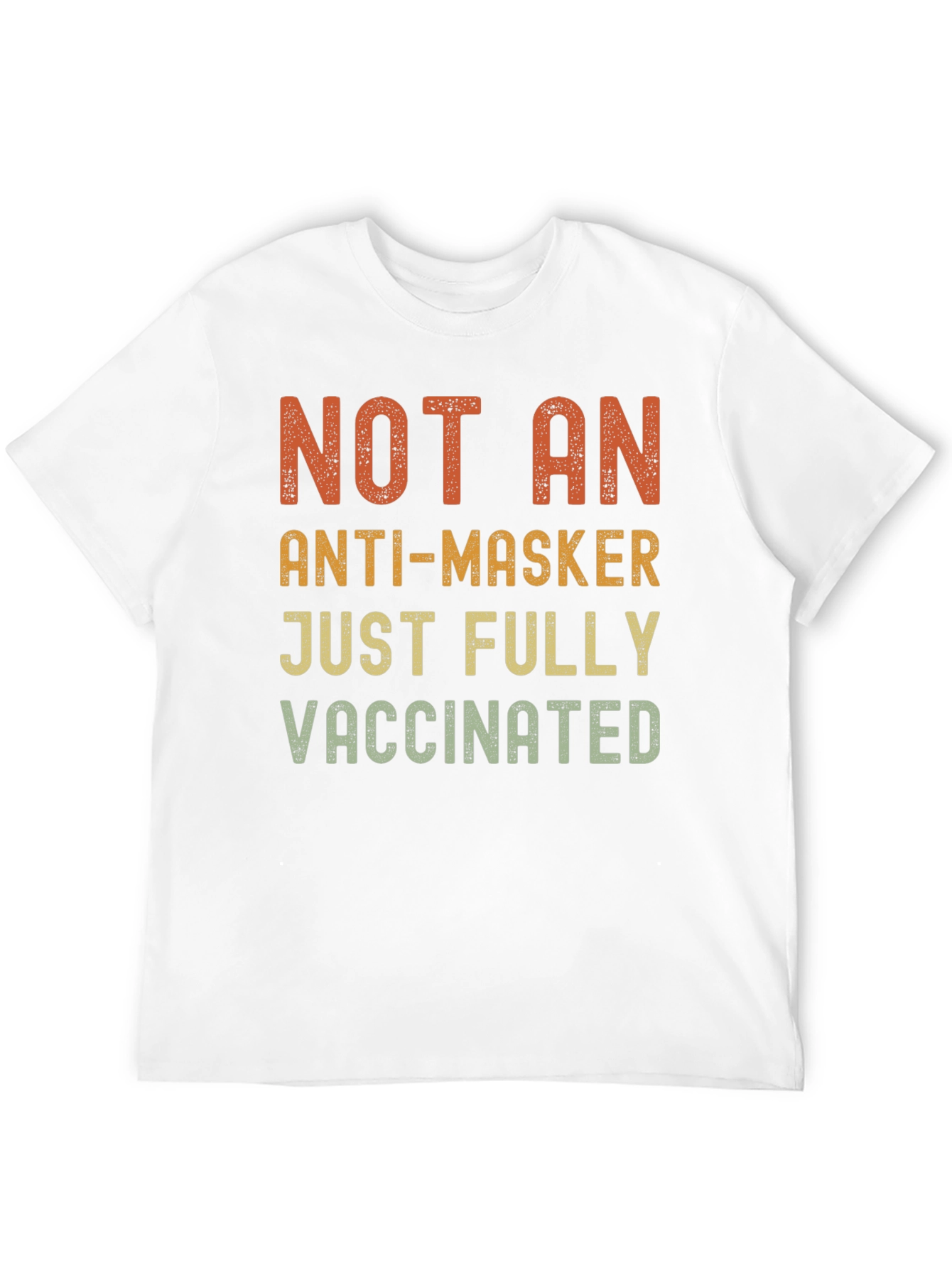 Not An Anti-Masker Vaccinated T-Shirt
