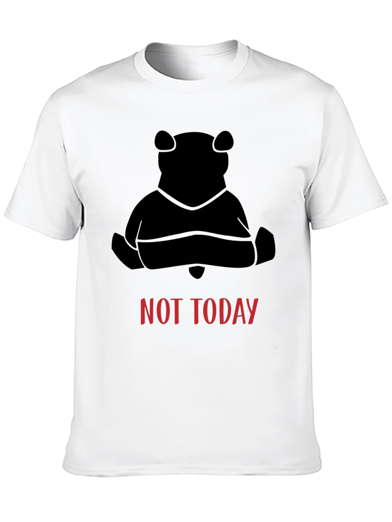 Not Today Bear Black T-Shirt