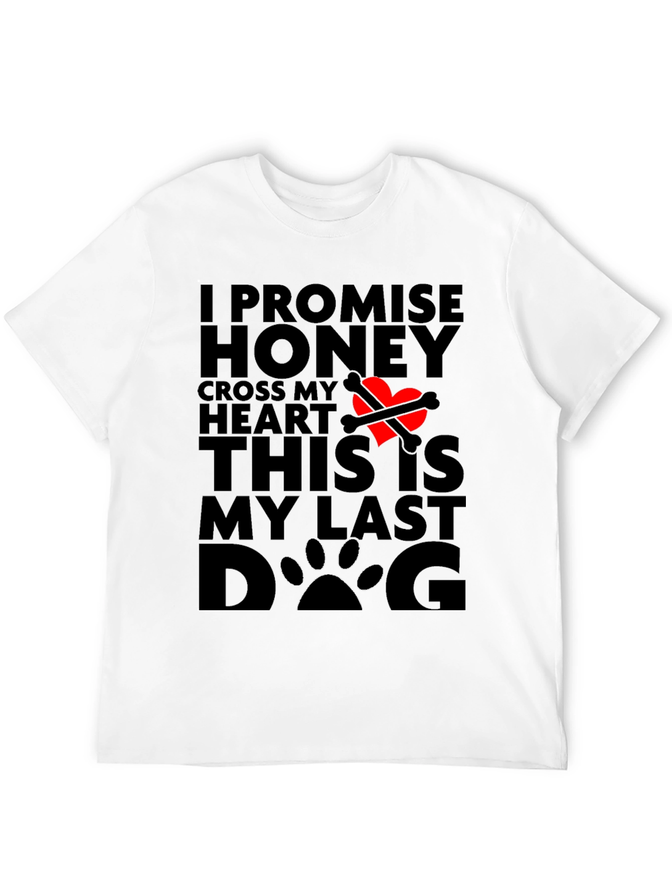 Funny Dog Lover T-Shirt