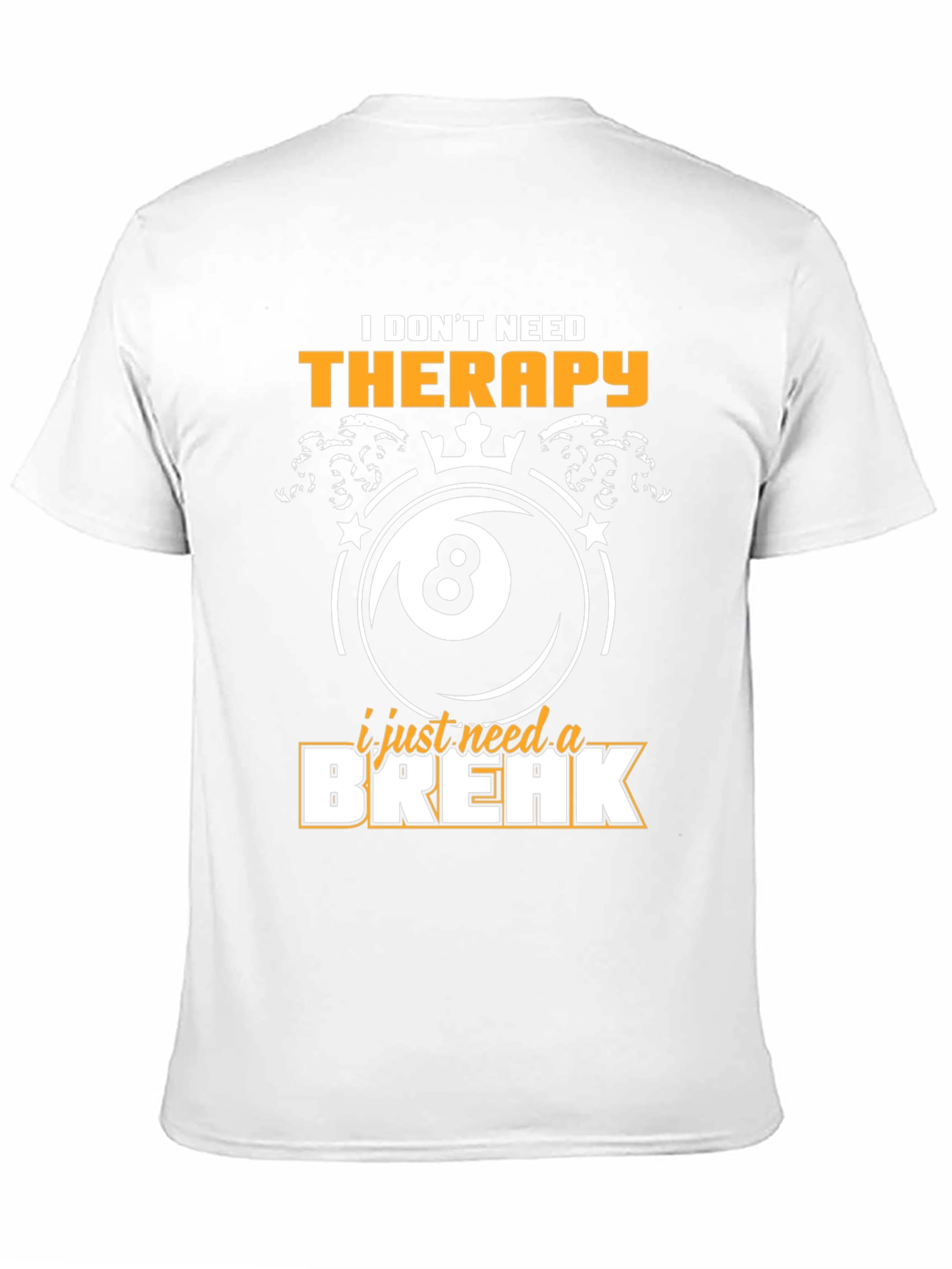 I Dont Need Therapy T-Shirt