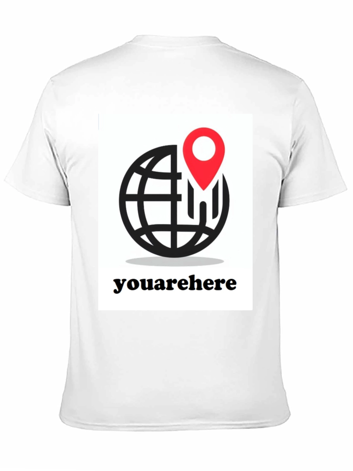 You Are Here T-Shirt - Globe and Location Pin