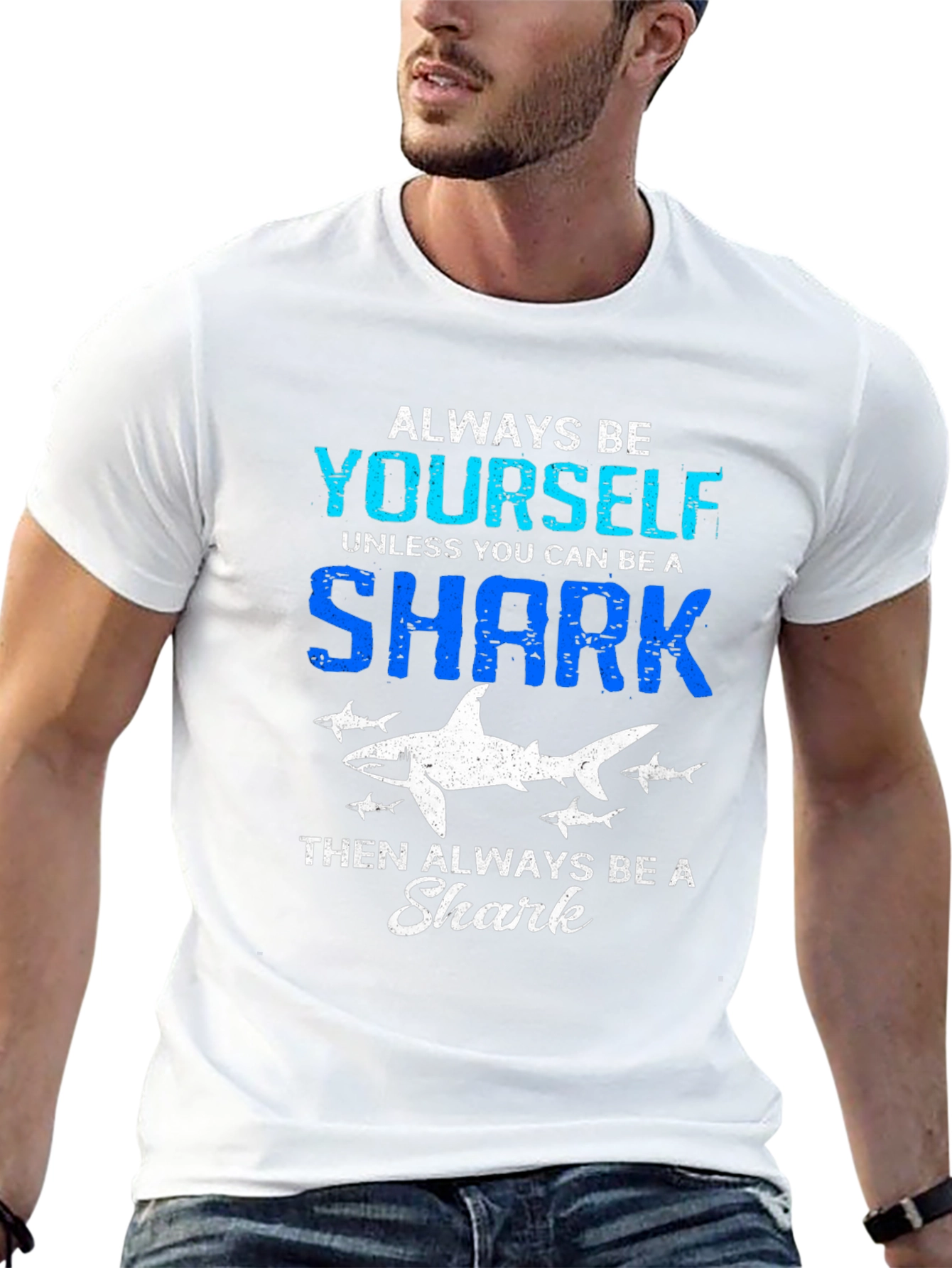 Always Be Yourself Shark T-Shirt