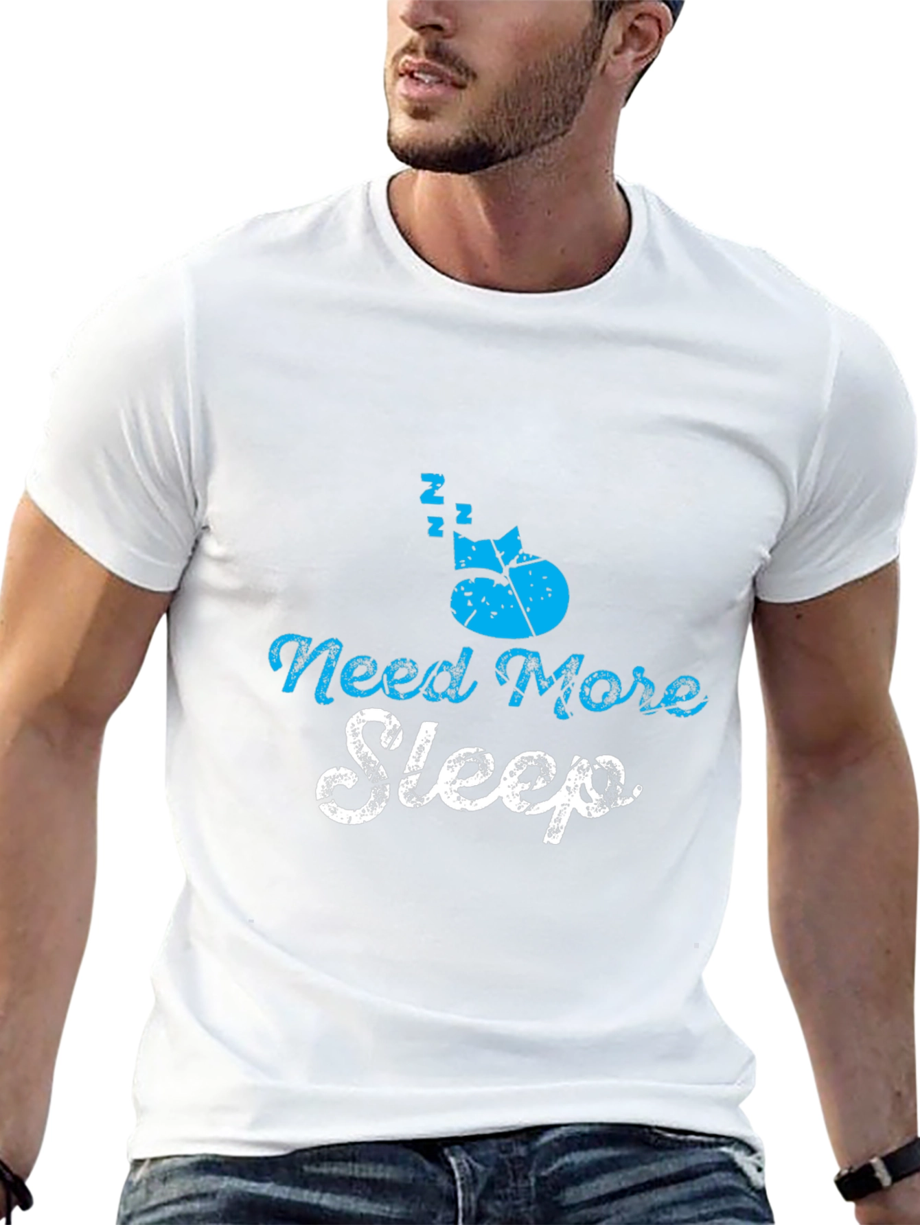 Need More Sleep T-Shirt - Soft Cotton Blend