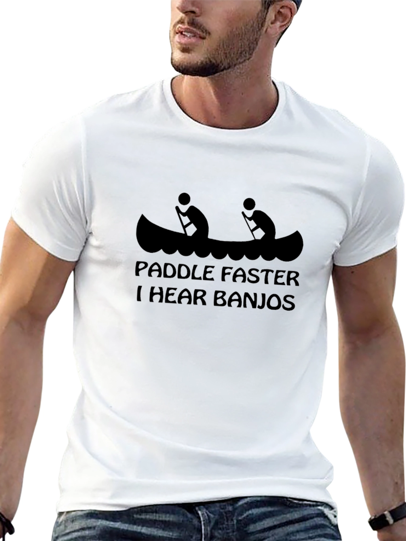 Paddle Faster I Hear Banjos Graphic Tee