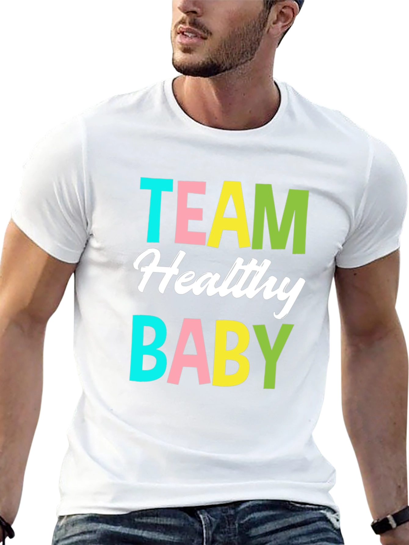 Team Healthy Baby Unisex T-Shirt Pregnancy Tee