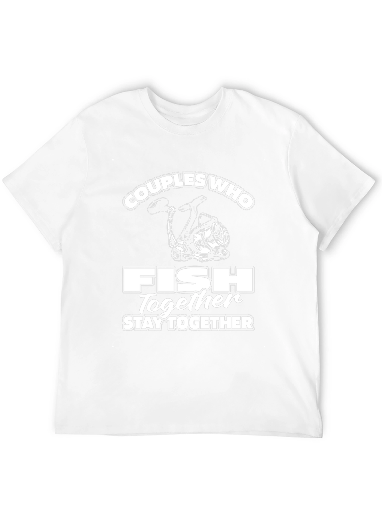 Couples Who Fish Together Stay Together T-Shirt