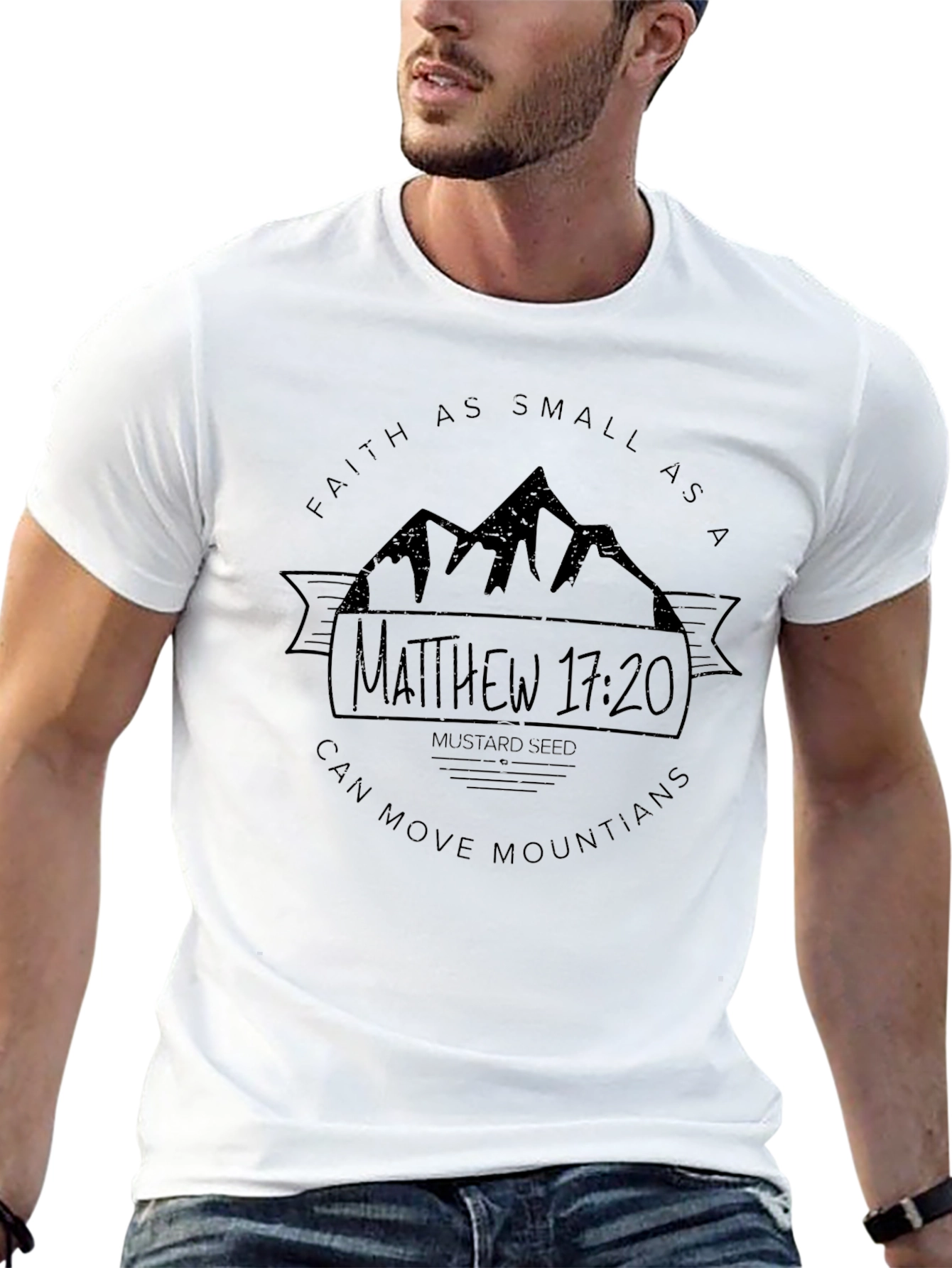 Faith Can Move Mountains T-Shirt