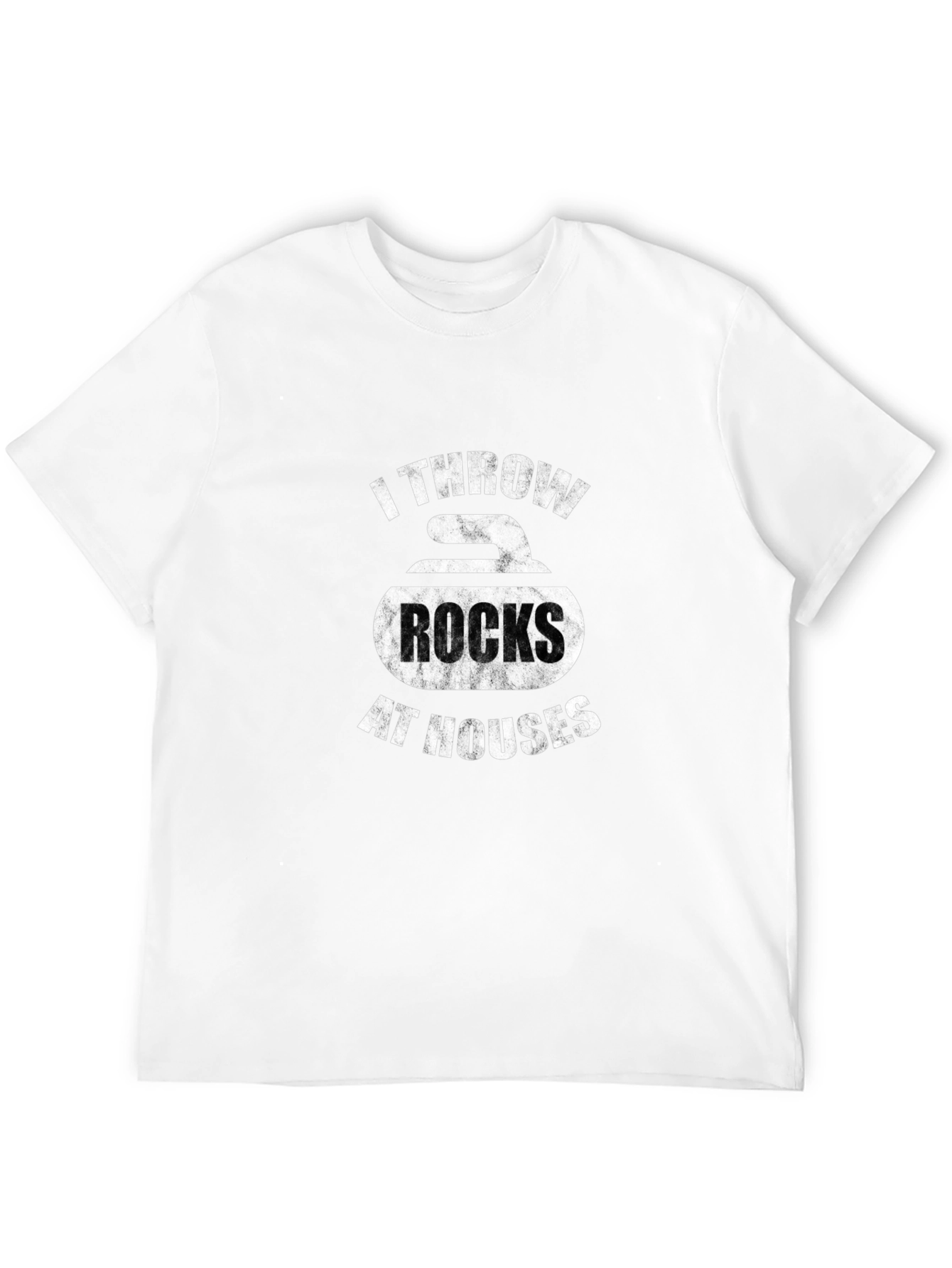 Funny Curling T-Shirt: I Throw Rocks at Houses