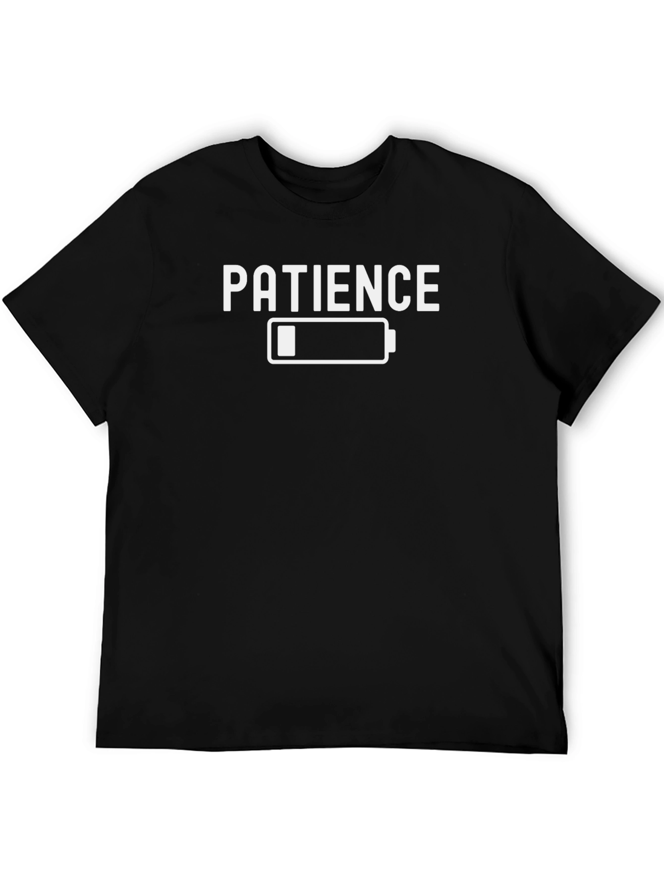Patience Low Battery T-Shirt