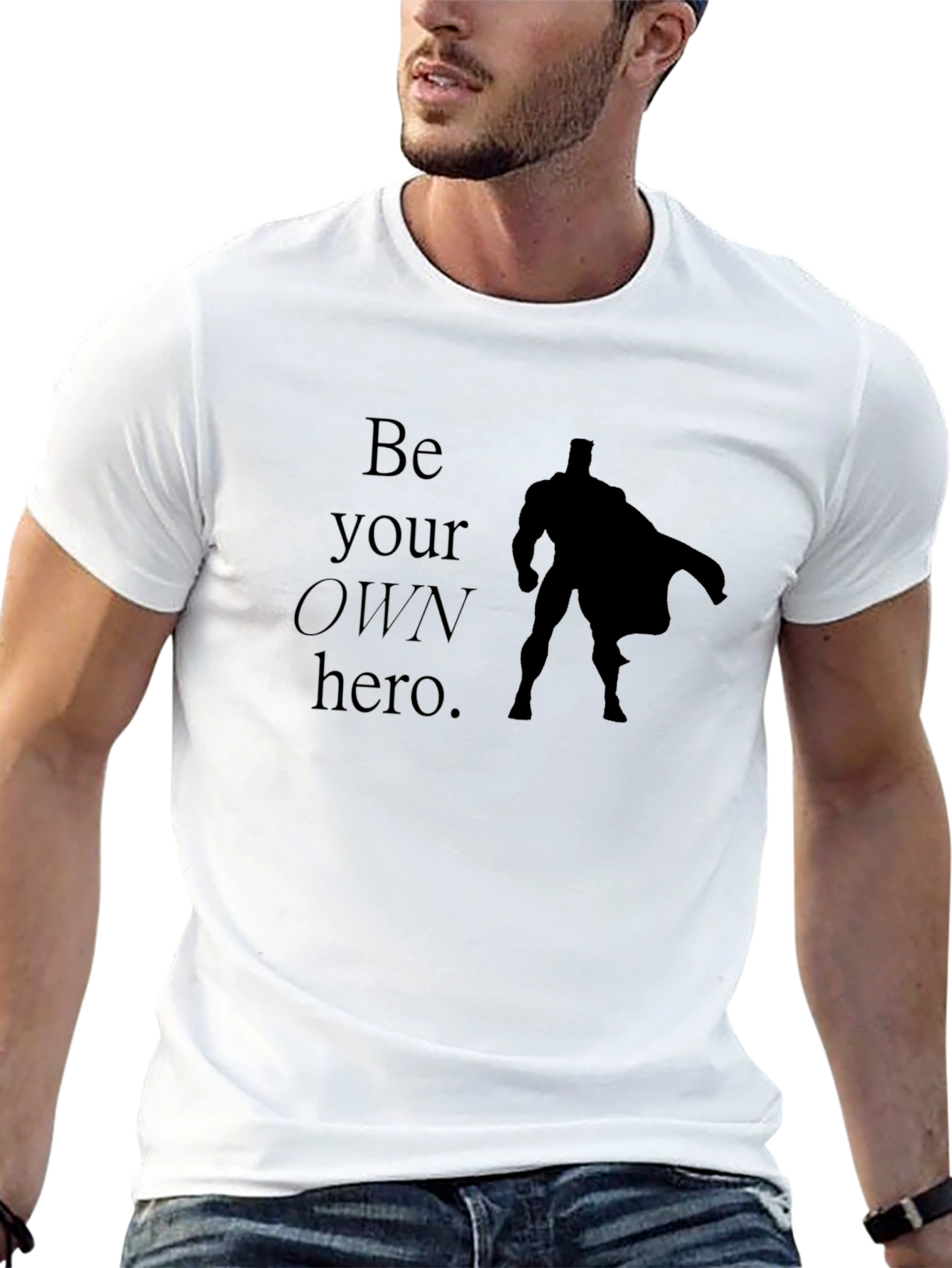Be Your Own Hero T-Shirt