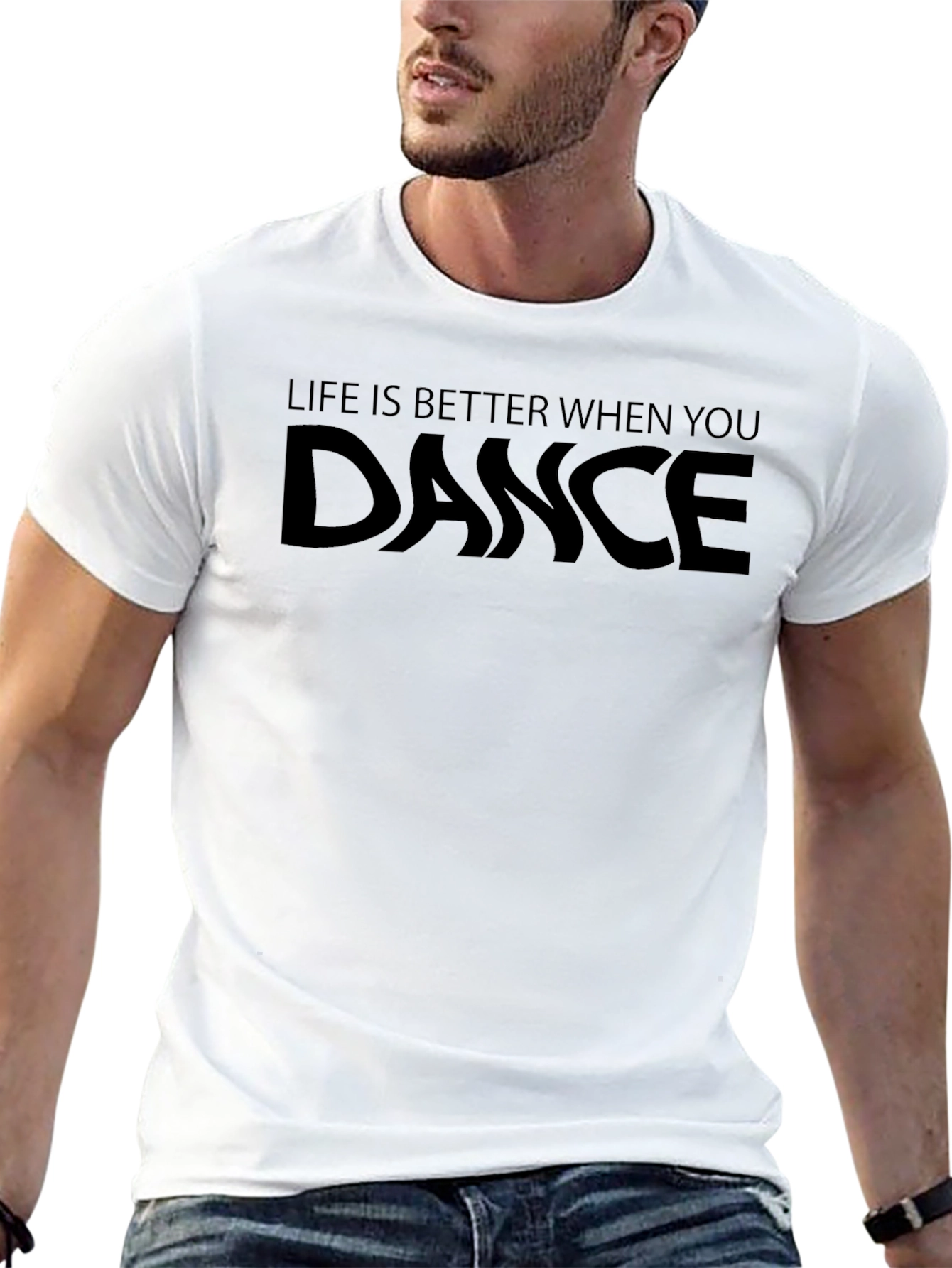 Dance T-Shirt - Life is Better When You Dance