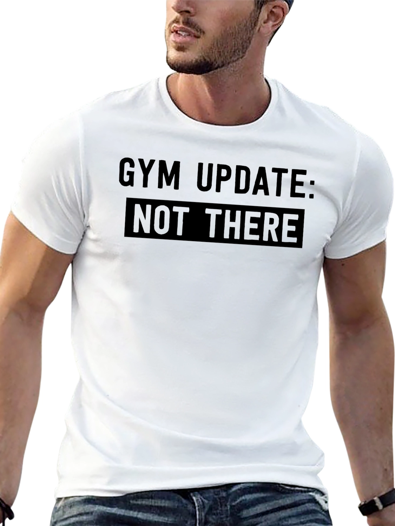 Gym Update Not There Graphic Tee