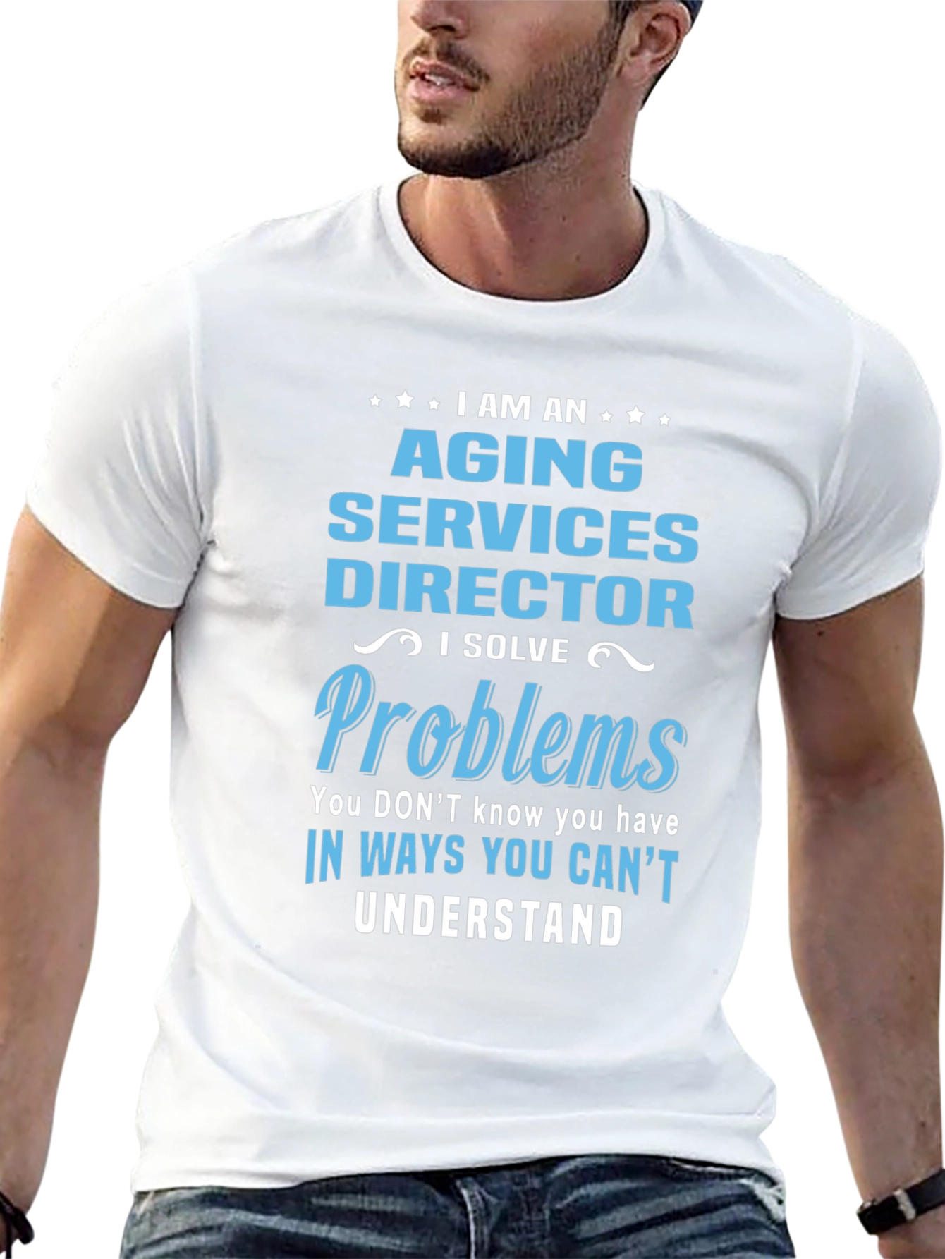 Aging Services Director T-Shirt - Problem Solver Tee