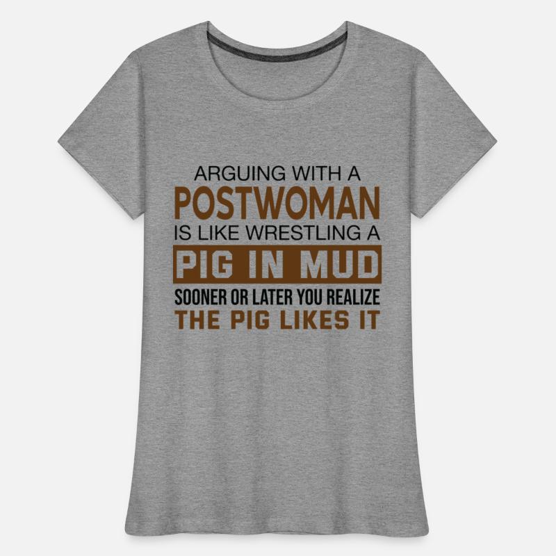 Arguing With A Postwoman