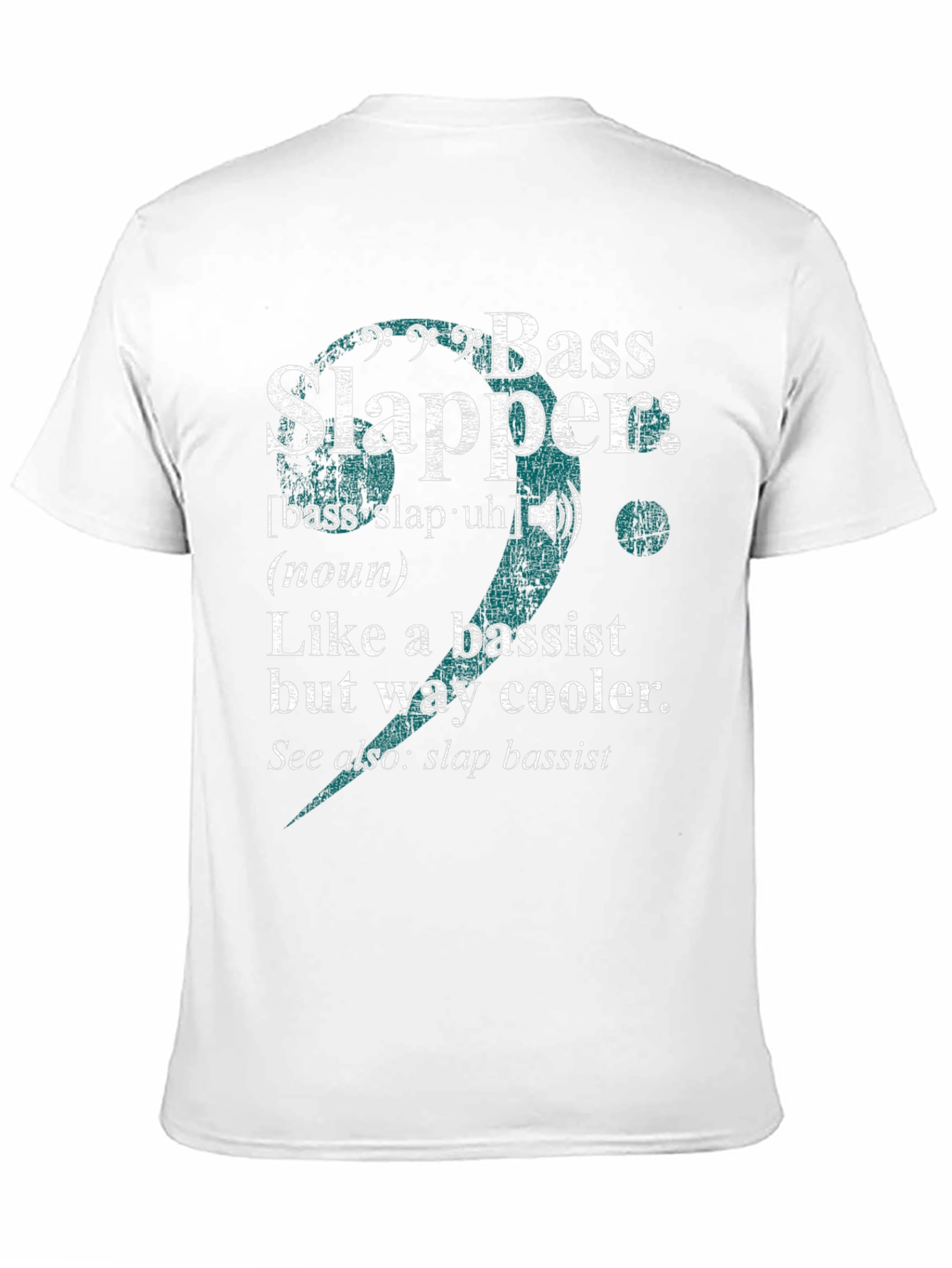 Bass Slapper T-Shirt - Musician Humor Tee
