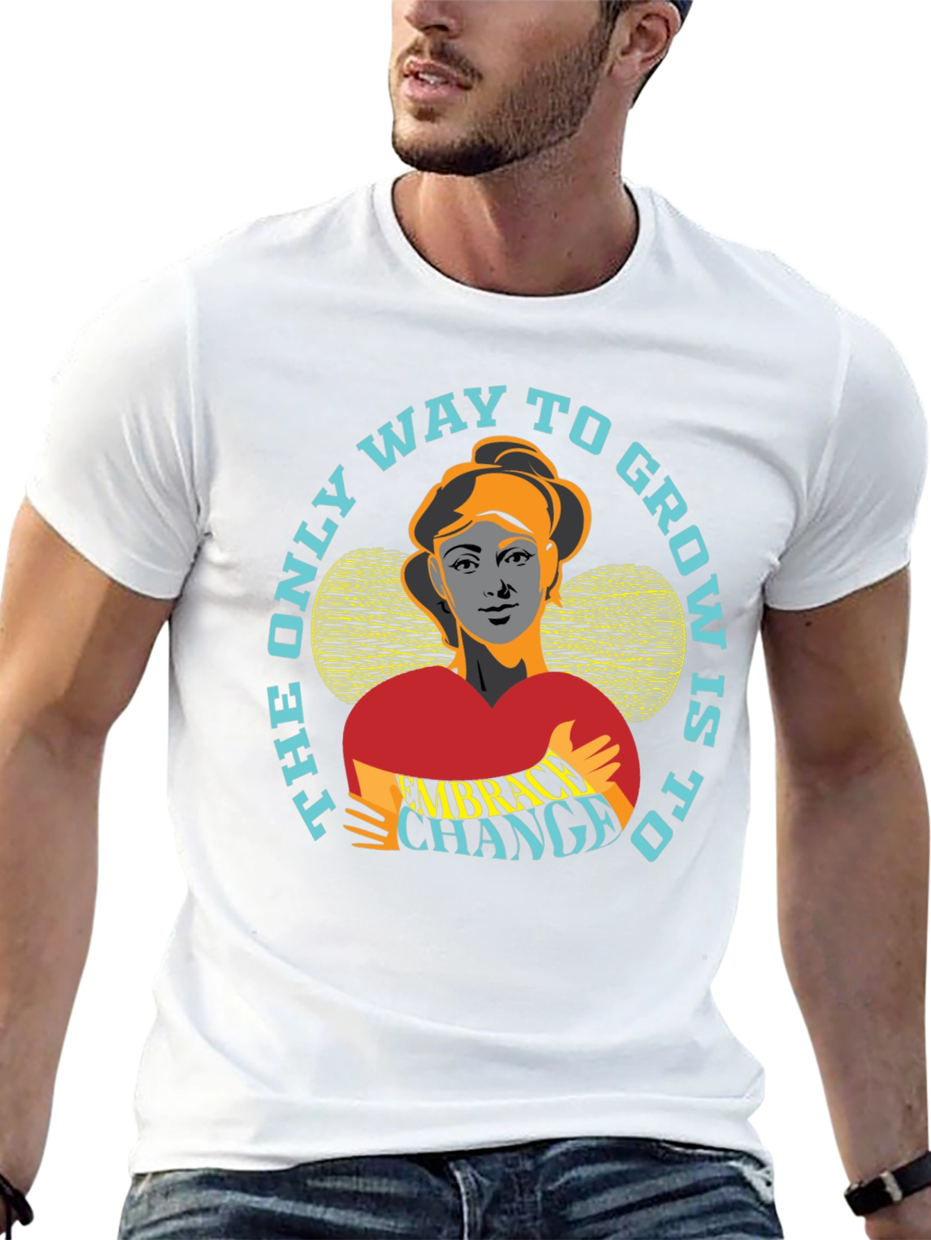 Embrace Change Graphic Tee - Motivational T-Shirt