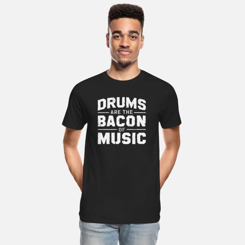Drums Are The Bacon Of Music Drummer Drums Long Sl