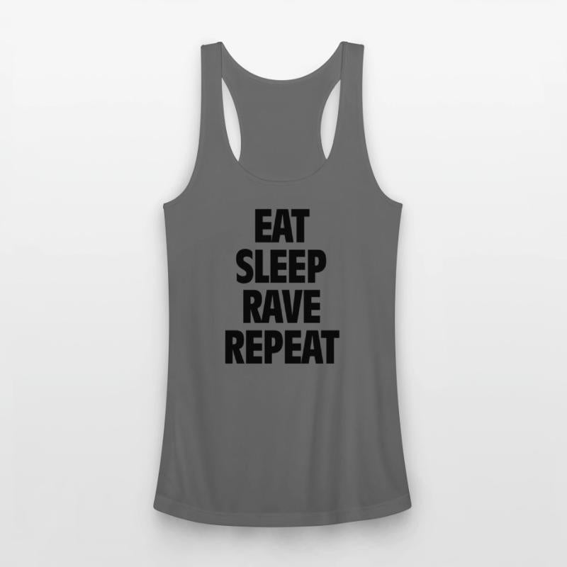 Eat Sleep Rave Repeat 1