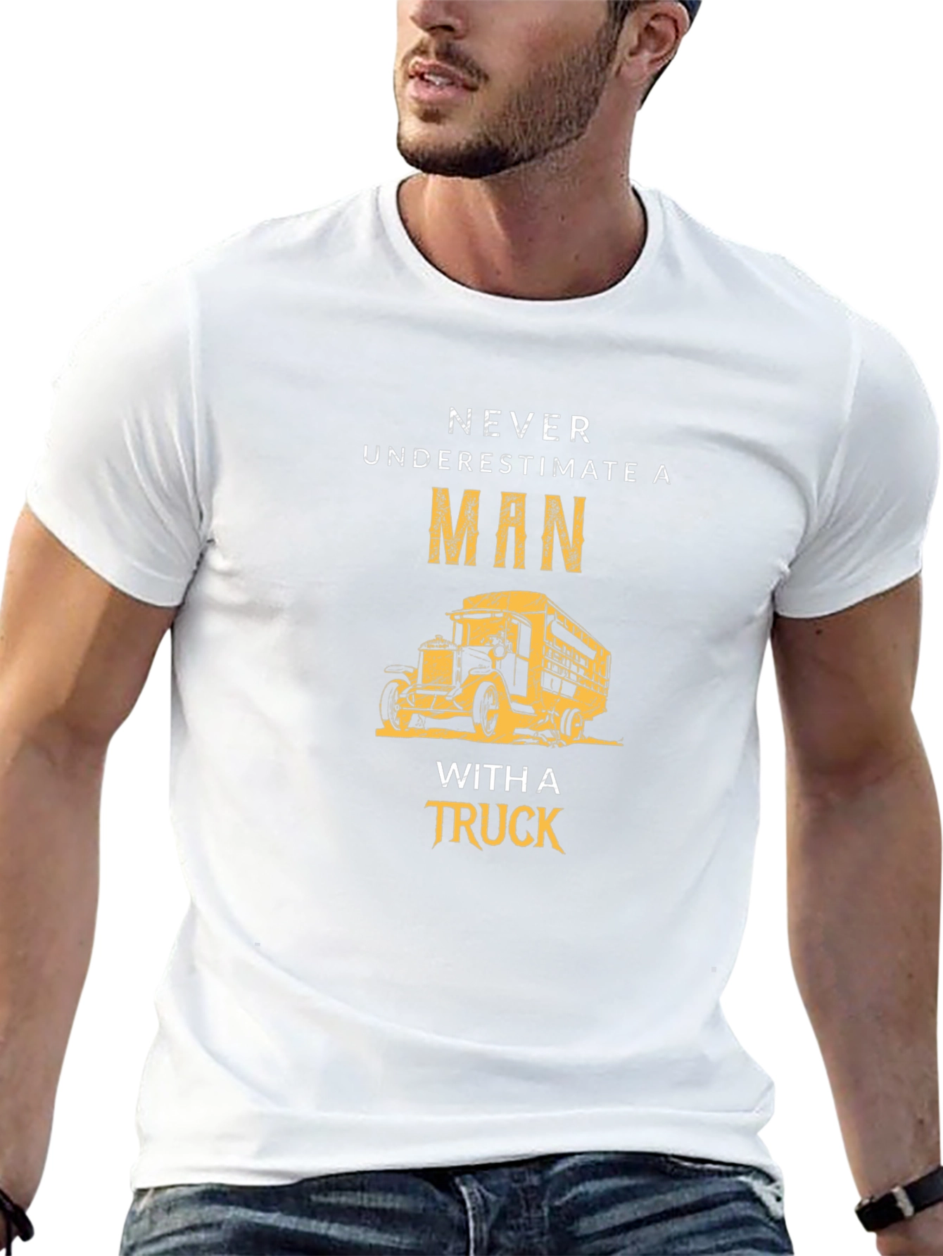 Never Underestimate a Man With a Truck T-Shirt