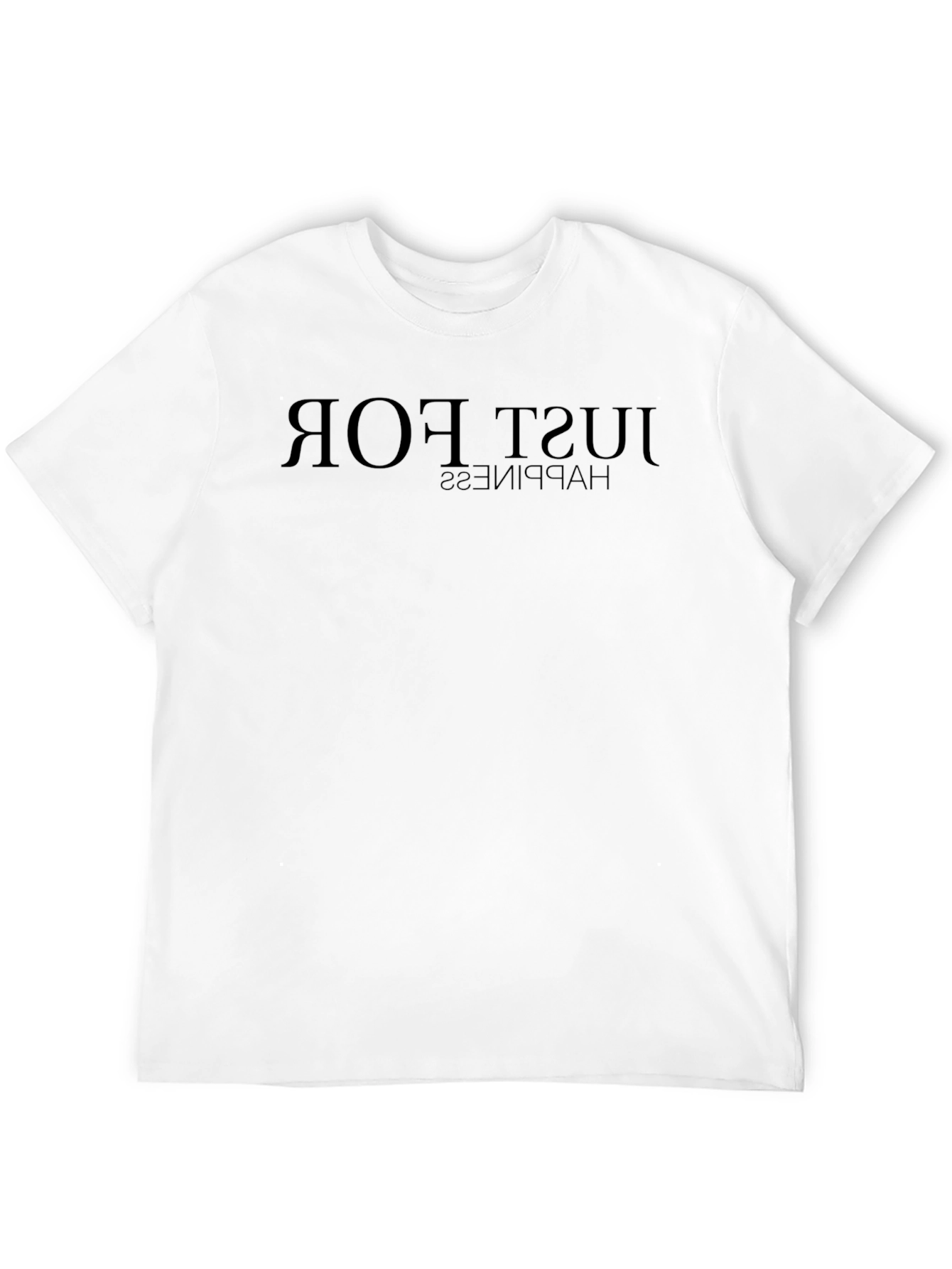 Black T-Shirt: Just For Happiness Graphic Tee