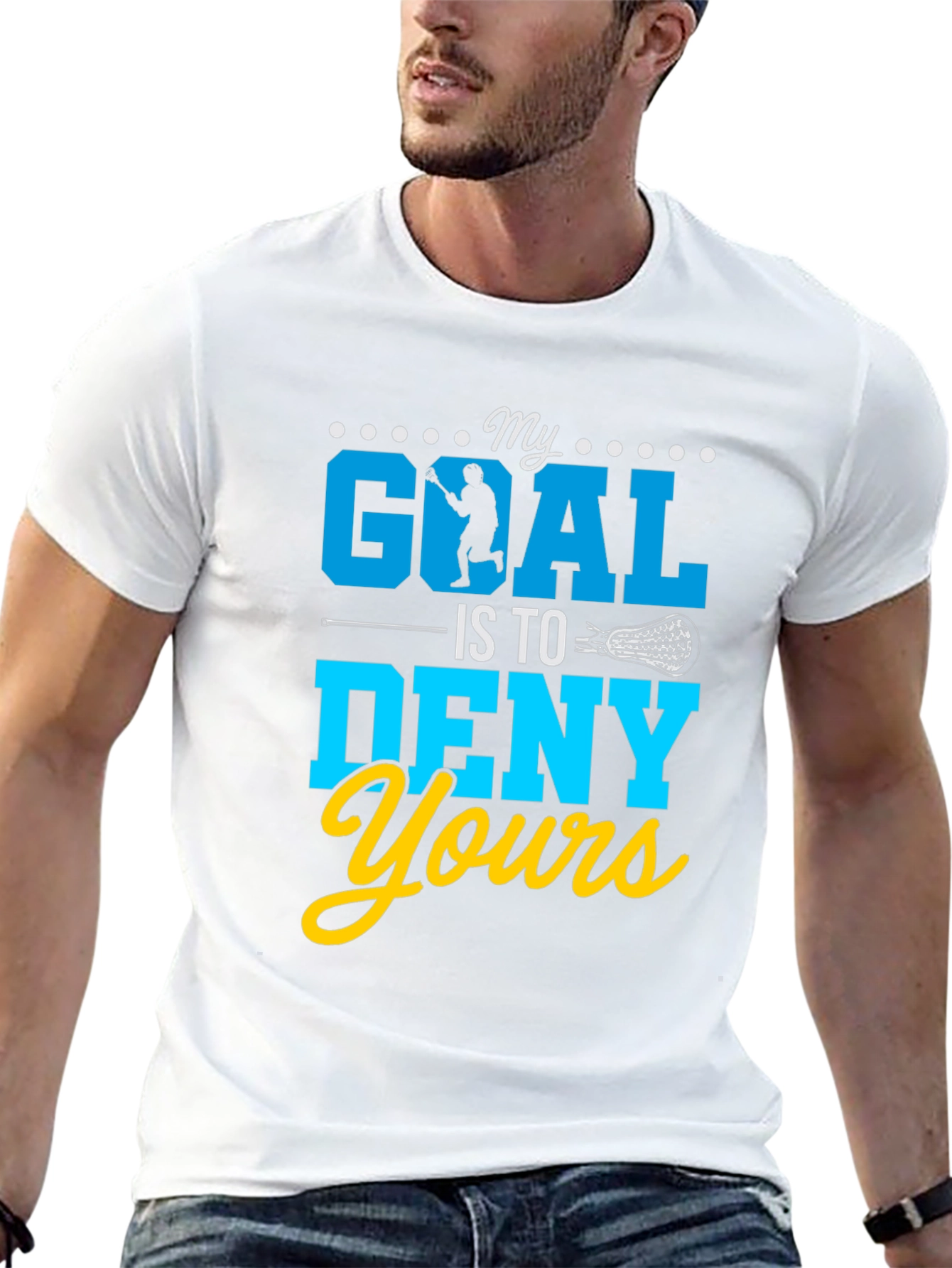 My Goal Is To Deny Yours Lacrosse T-Shirt
