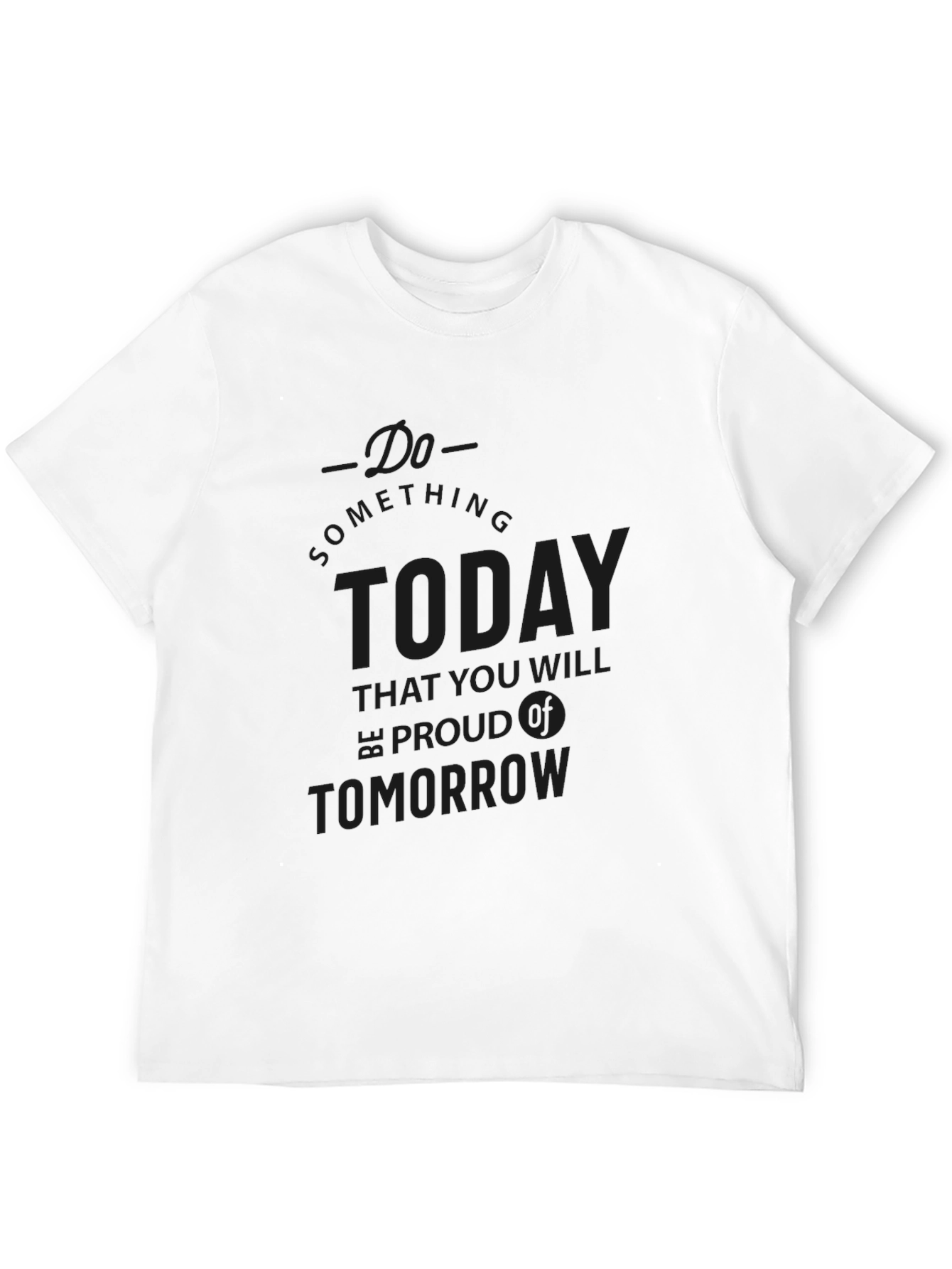 Motivational Black Graphic T-Shirt