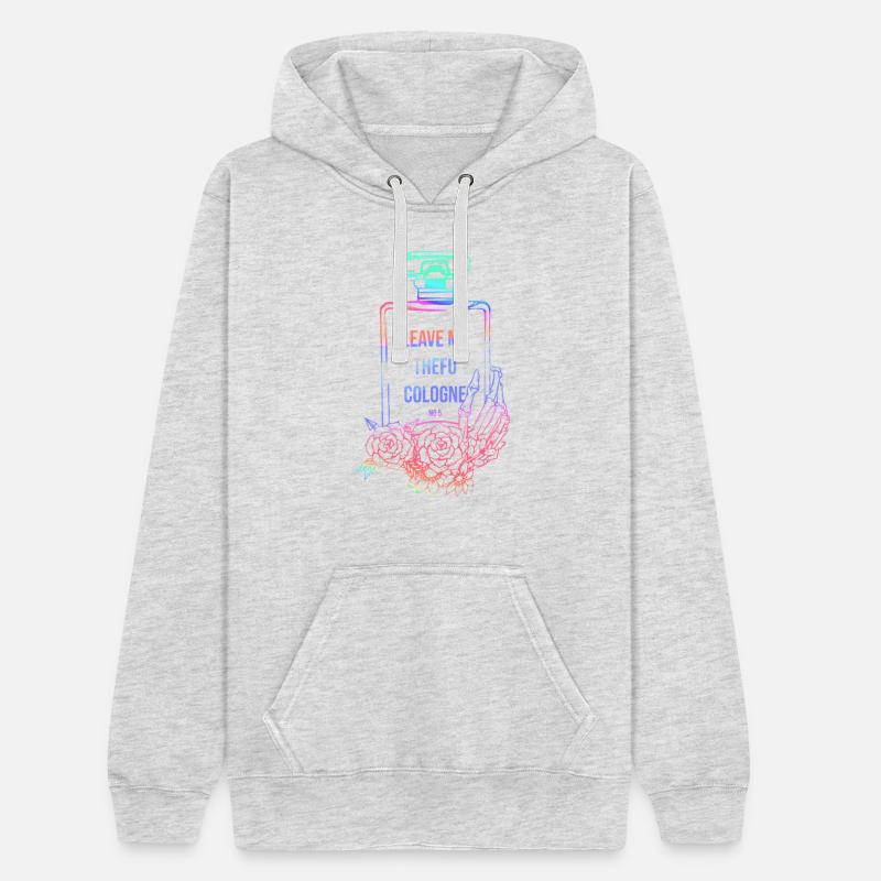 Leave Me Thefu Cologne No 5 Apparel