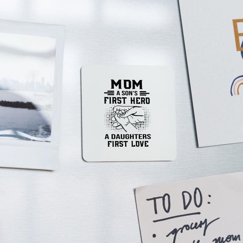 Mom A Son's First Hero