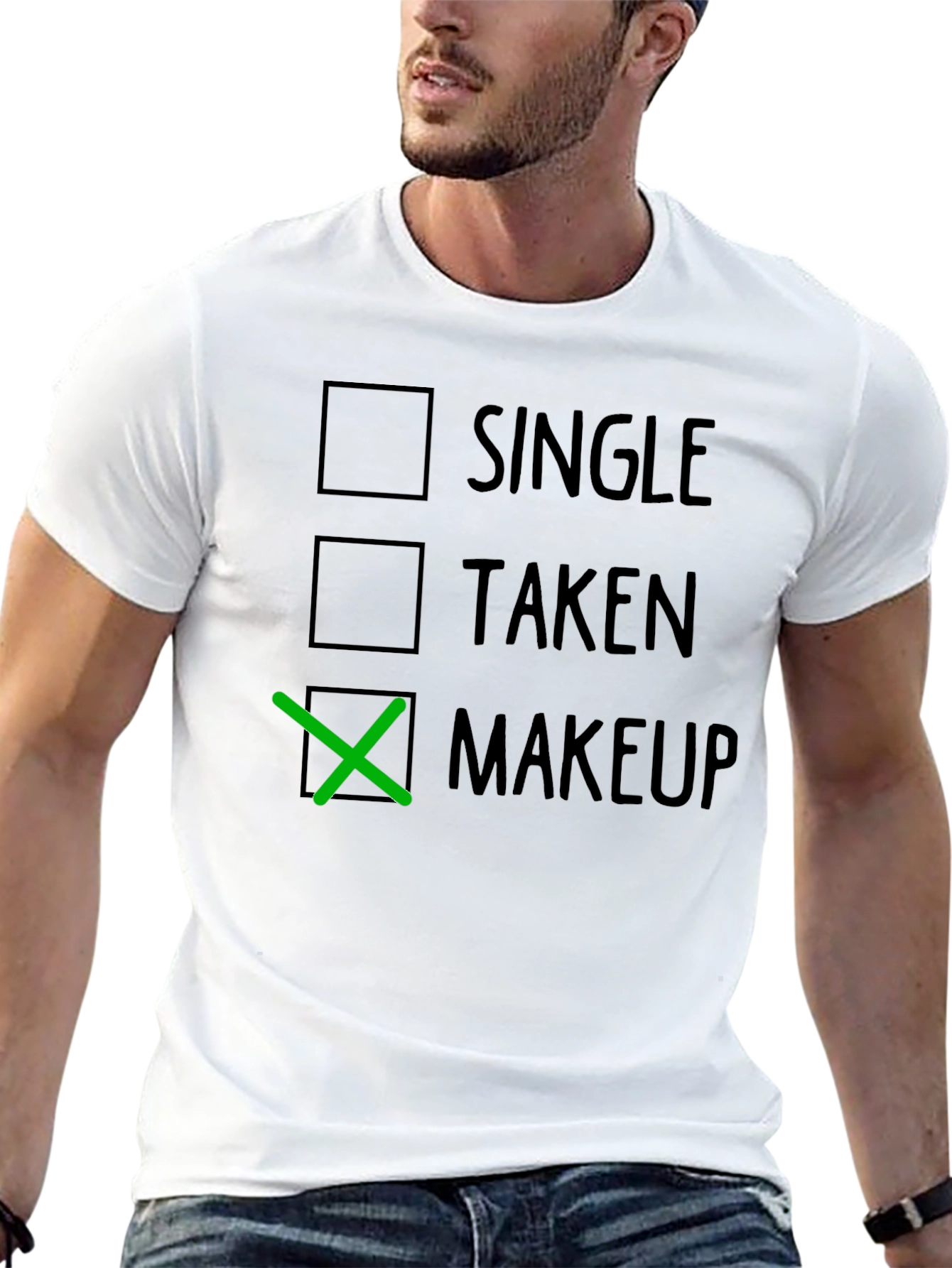 Makeup Choice T-Shirt Funny Dating Humor Tee