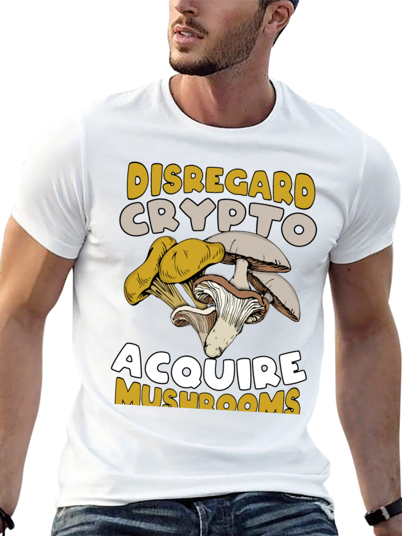 Disregard Crypto Acquire Mushrooms Graphic Tee