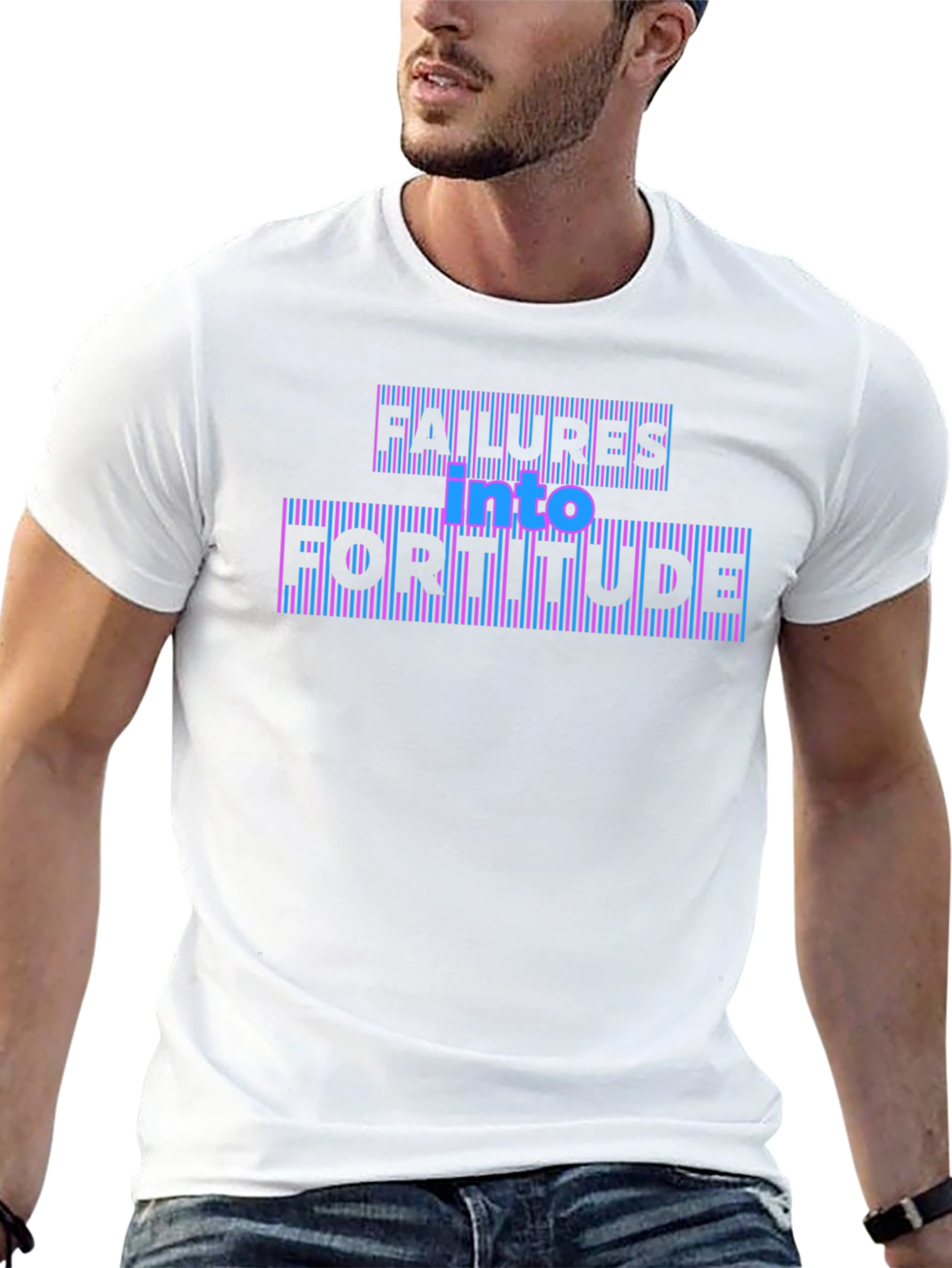 Failures Into Fortitude Graphic Tee