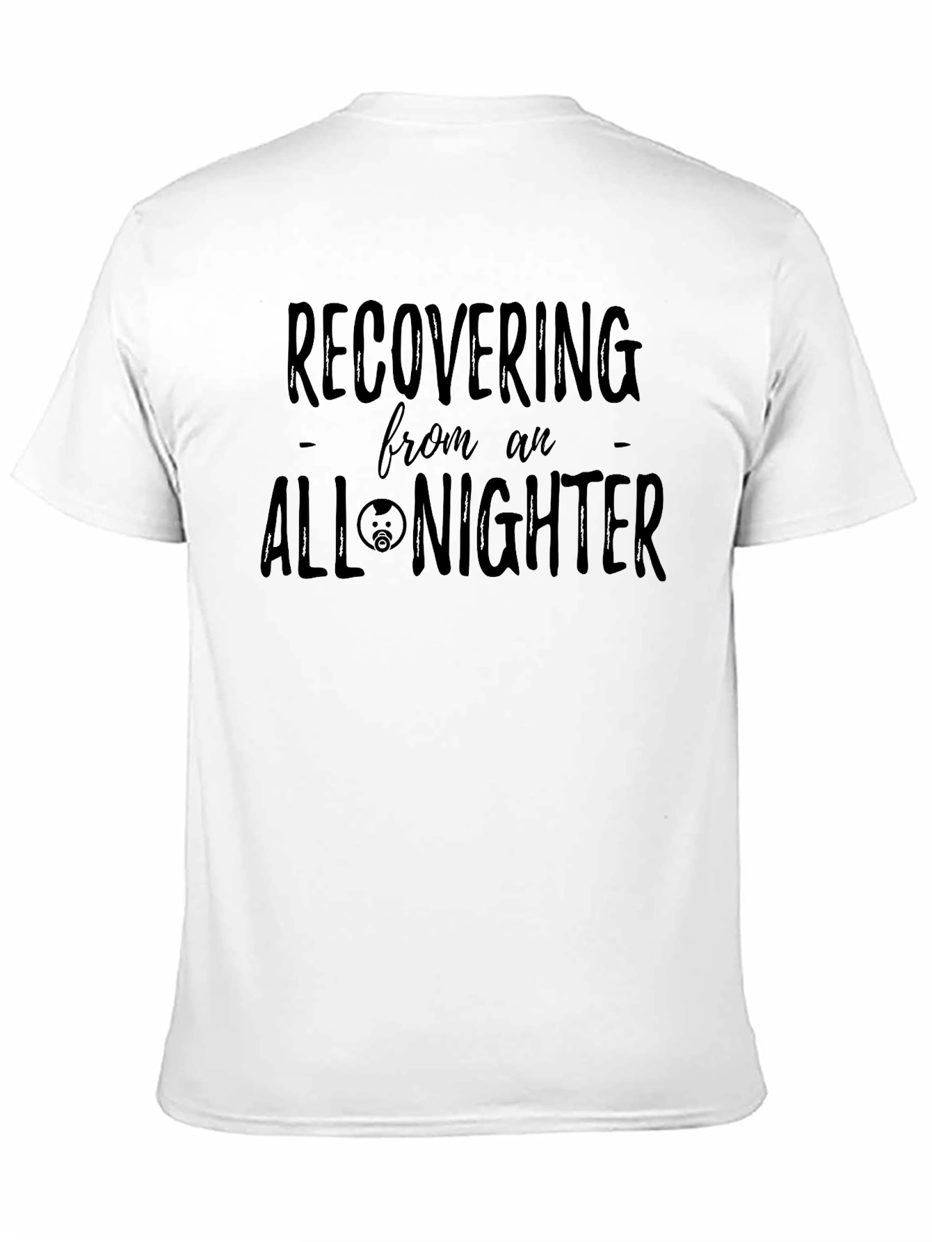 Recovering from All-Nighter T-Shirt