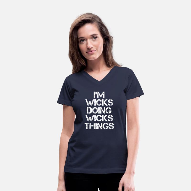 Wicks Name T Shirt - Doing Wicks Things Name Gift