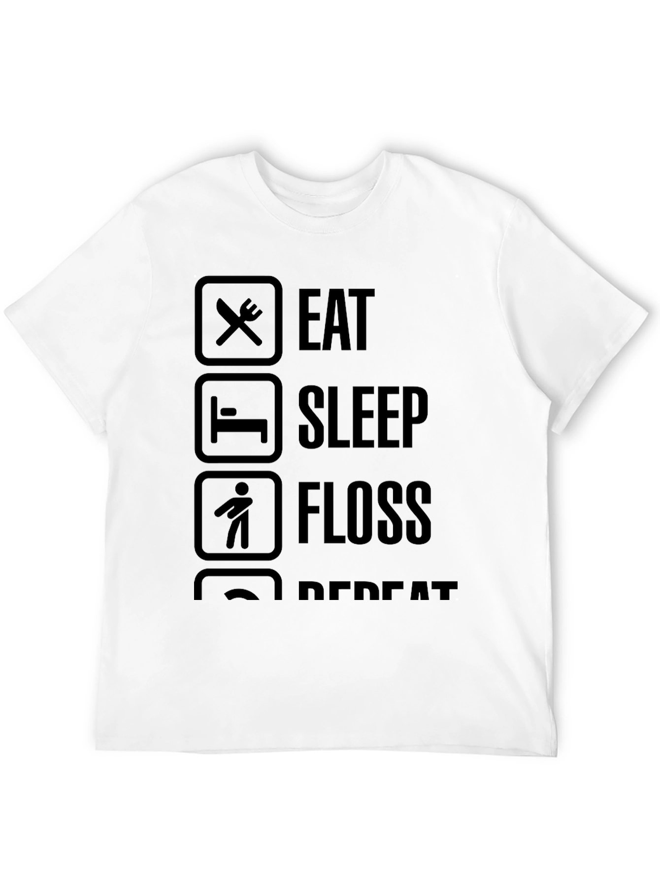 Eat Sleep Floss Repeat Funny T-Shirt