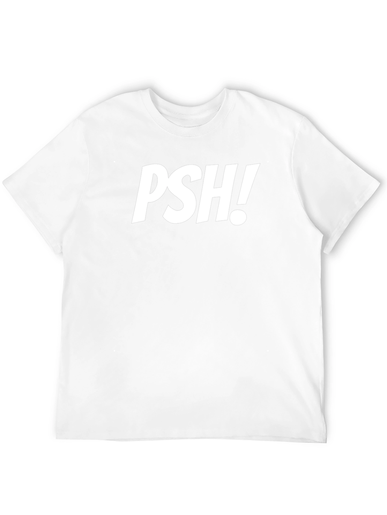 PSH! Graphic Tee - Bold Statement T-Shirt