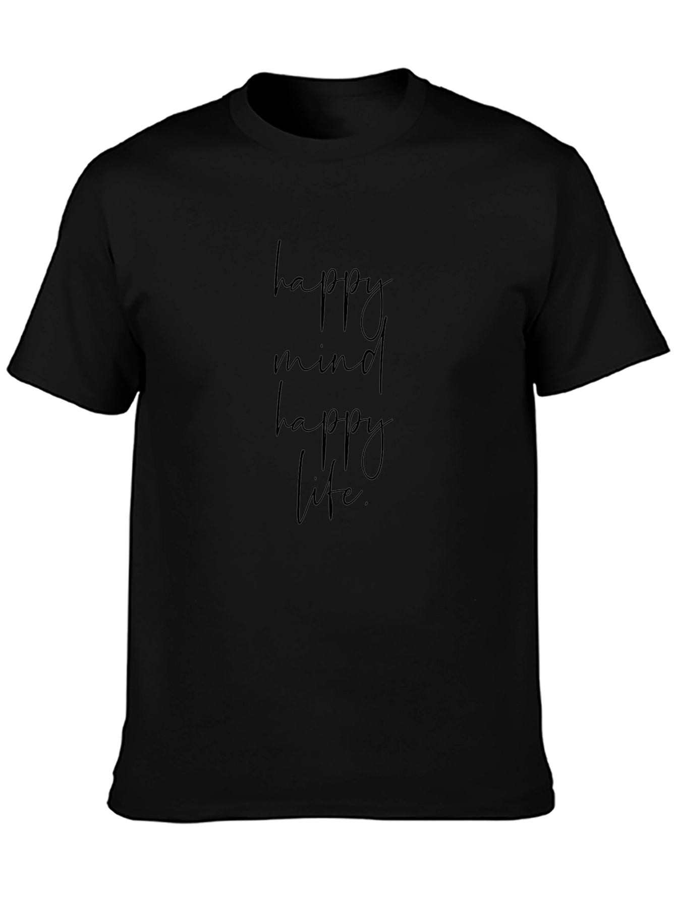 Happy Mind Happy Life Graphic Tee - Black