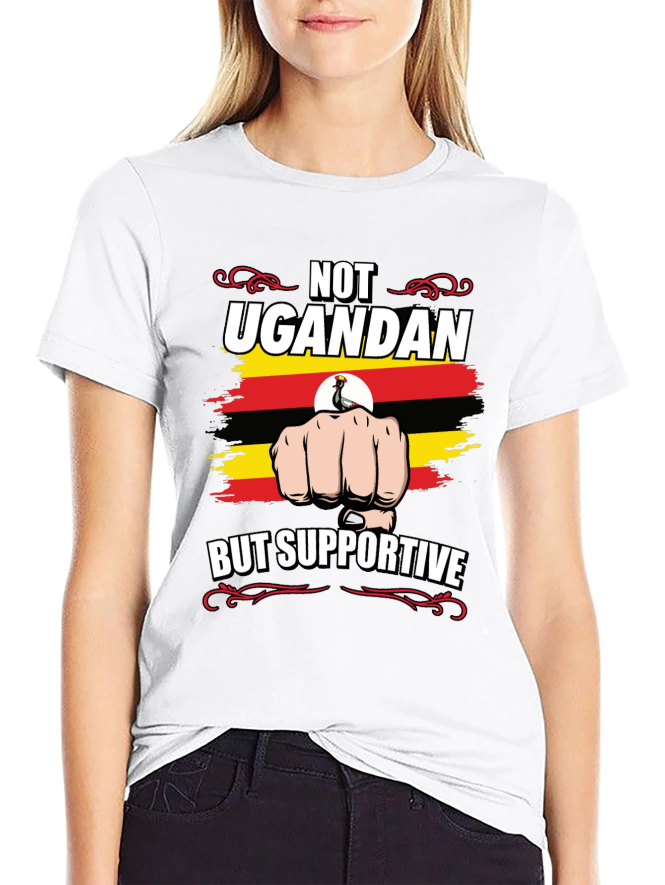 Not Ugandan But Supportive T-Shirt