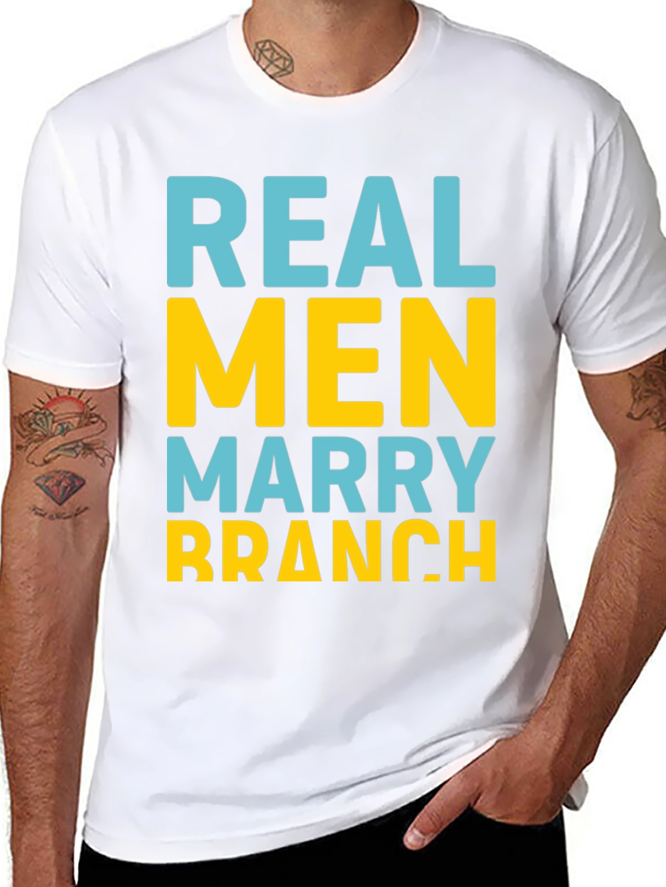 Real Men Marry Branch T-Shirt