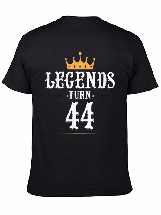 Legends Turn 44 T-Shirt