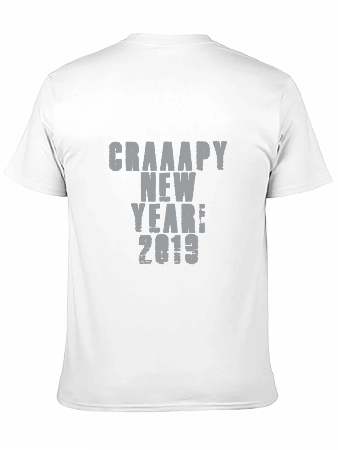 Crappy New Year 2019 T-Shirt