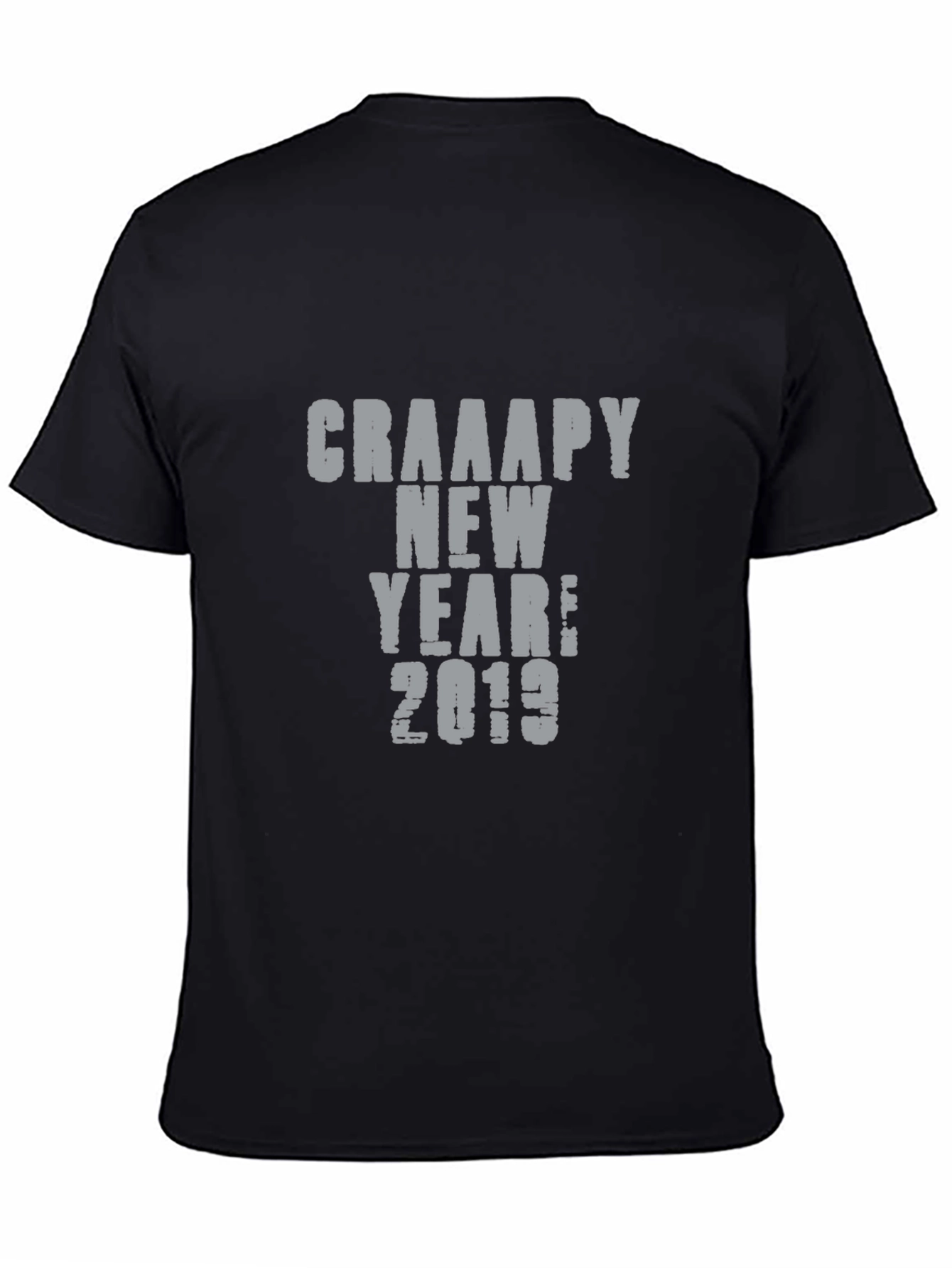 Crappy New Year 2019 T-Shirt