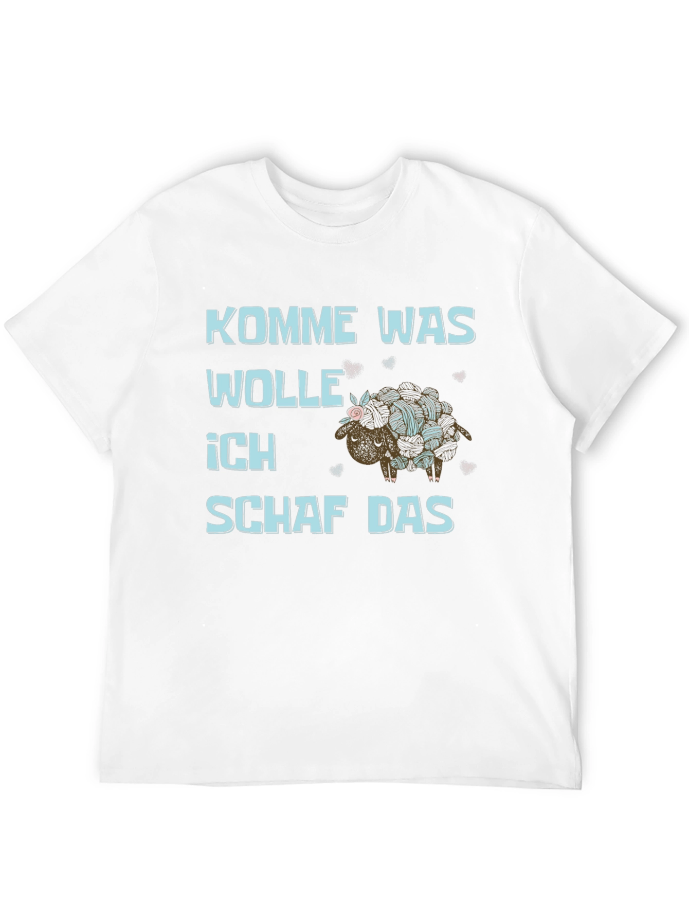 Kommie Was Wolle Ich Schaf Das T-Shirt