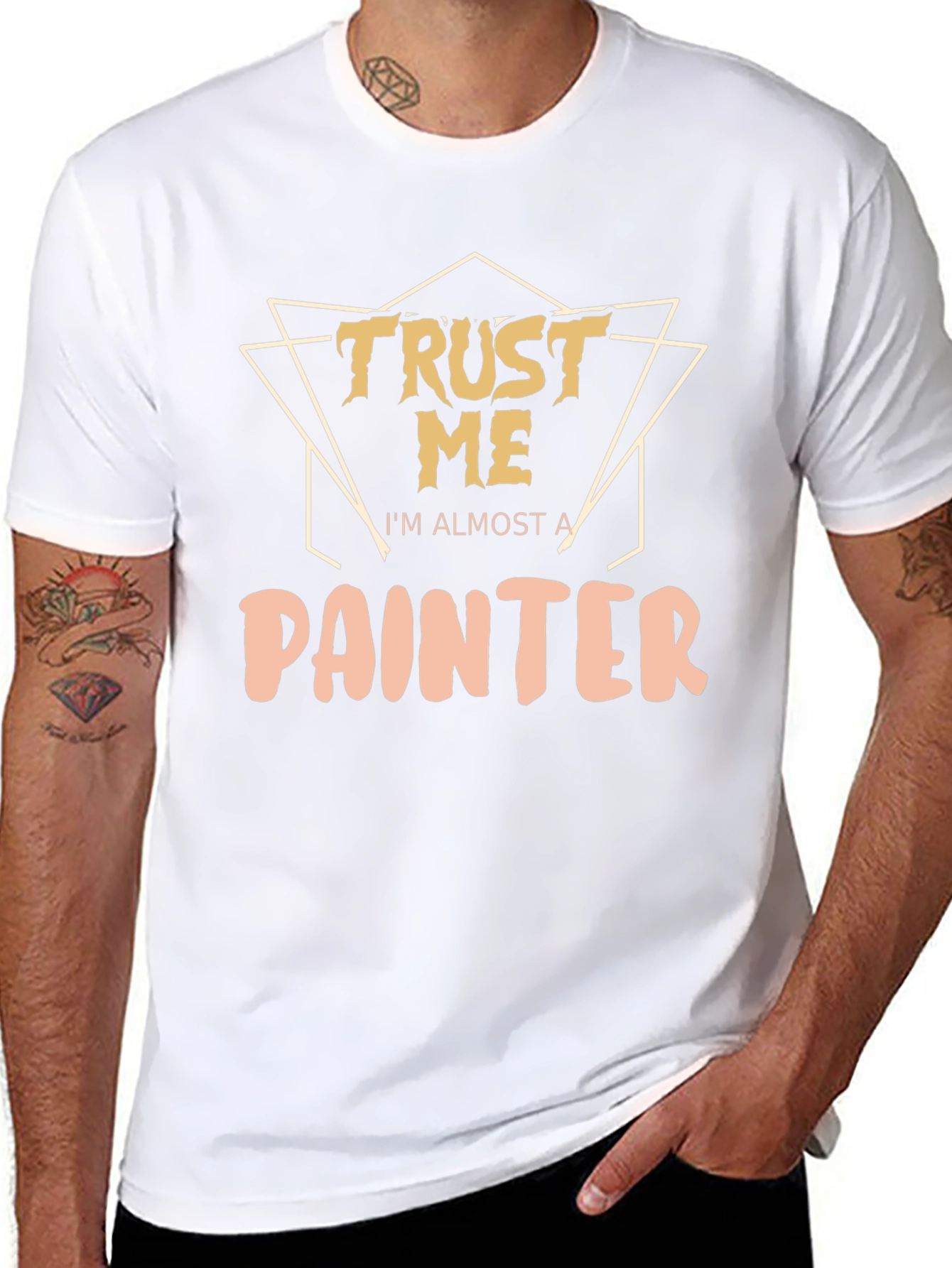 Trust Me Im Almost A Painter T-Shirt