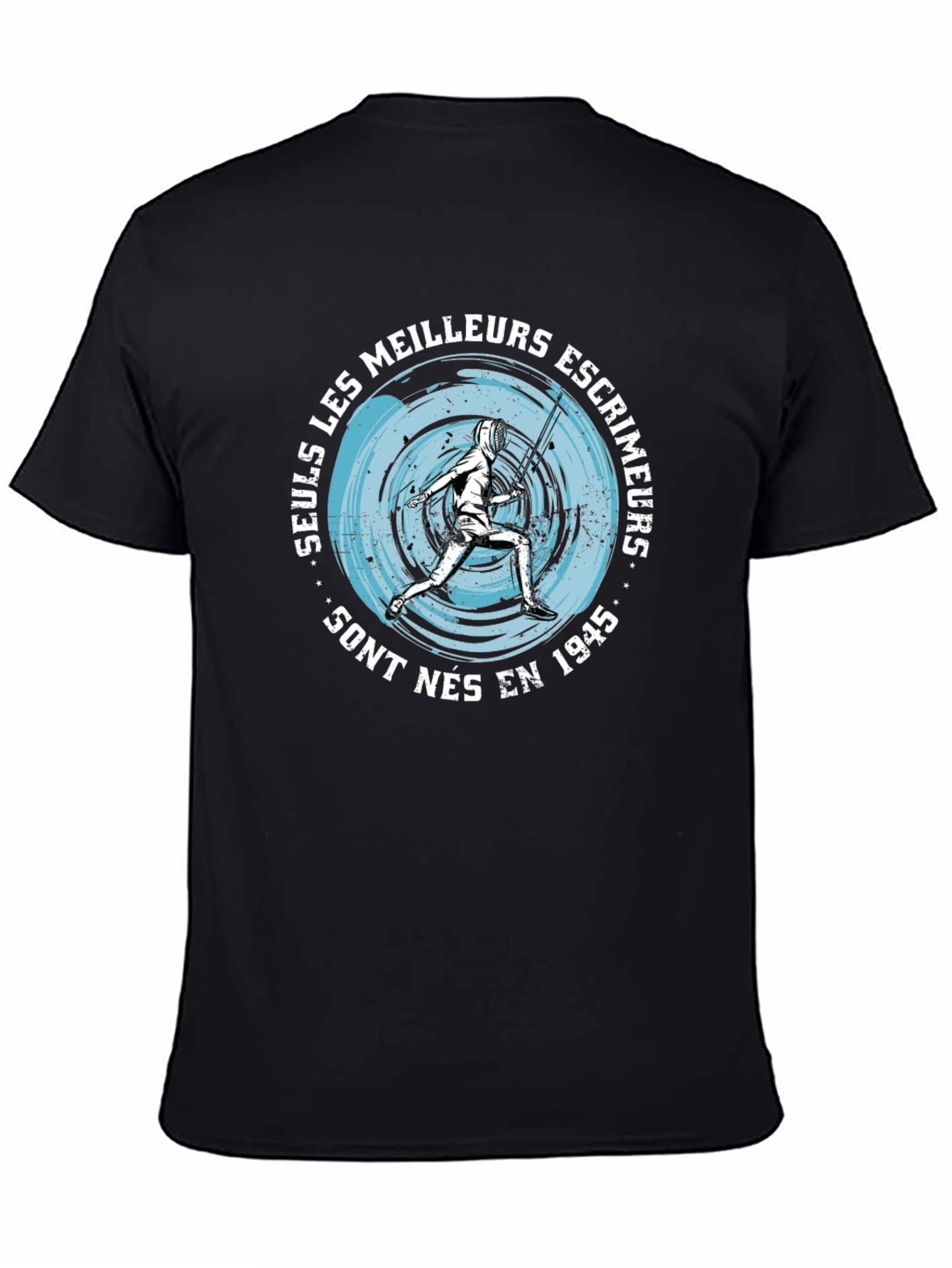 Fencing T-Shirt: Seuls Les Meilleurs Escrimeurs