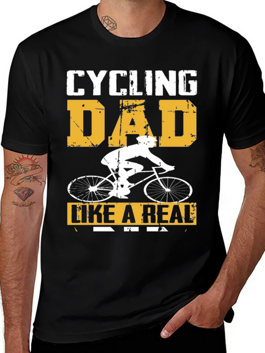 Cycling Dad T-Shirt - Like a Real Dad