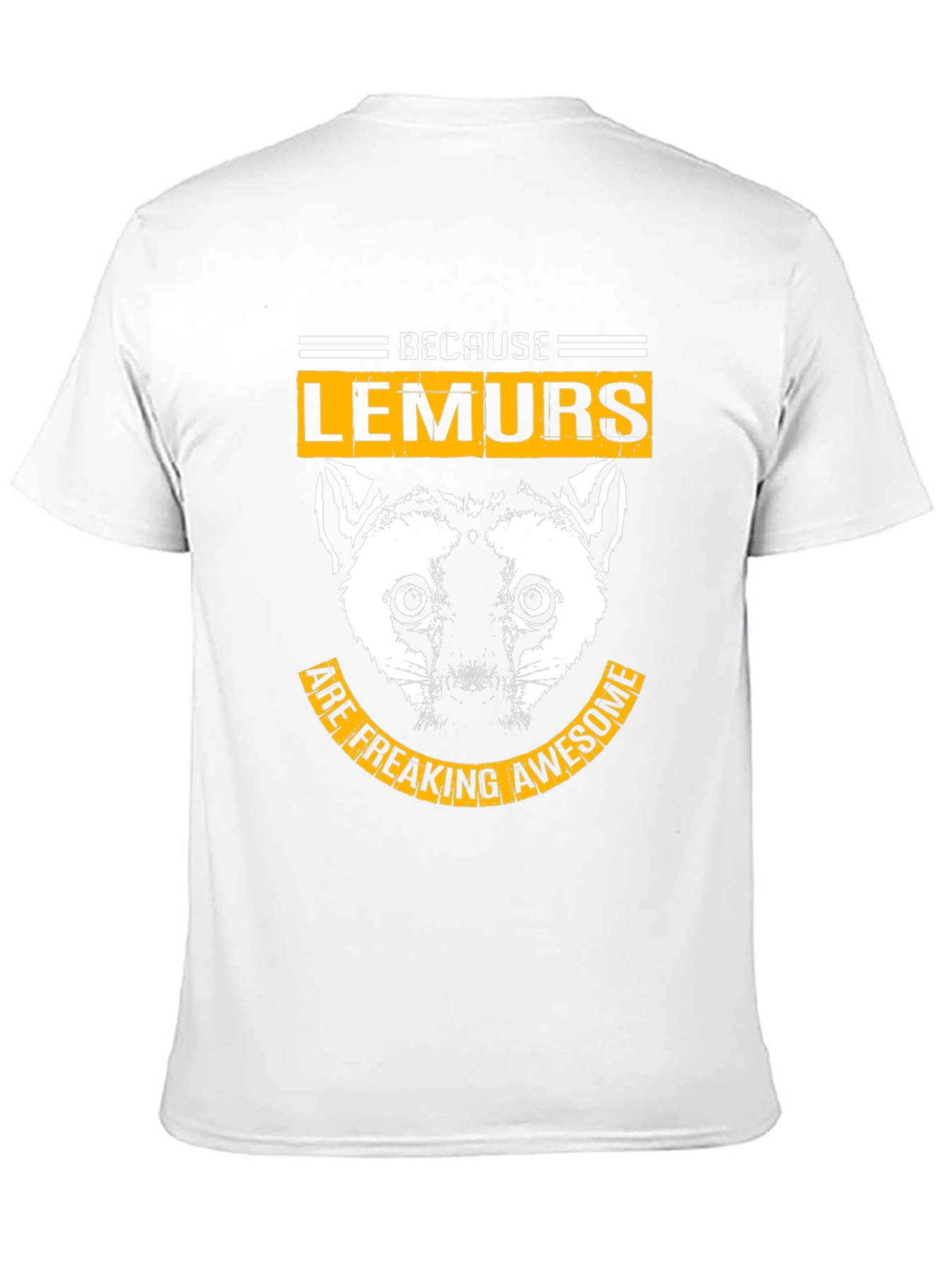 Because Lemurs Are Freaking Awesome - Black T-Shirt