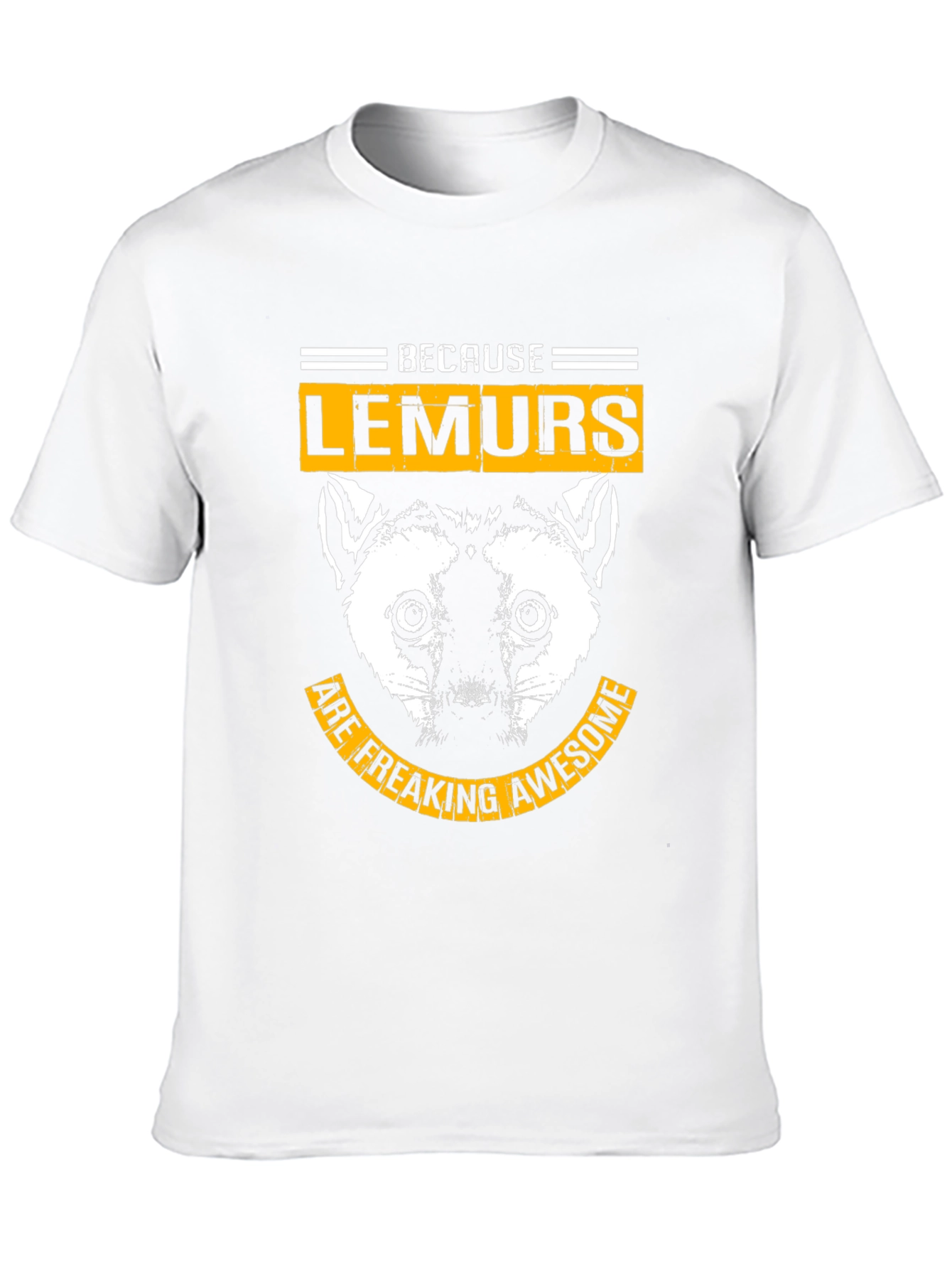 Because Lemurs Are Freaking Awesome - Black T-Shirt